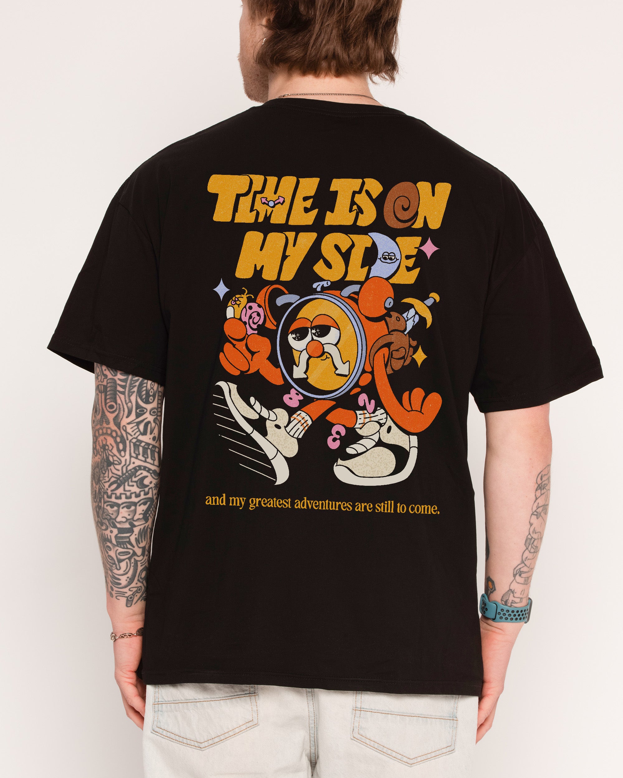 Time is on My Side Front and Back Black T-Shirt