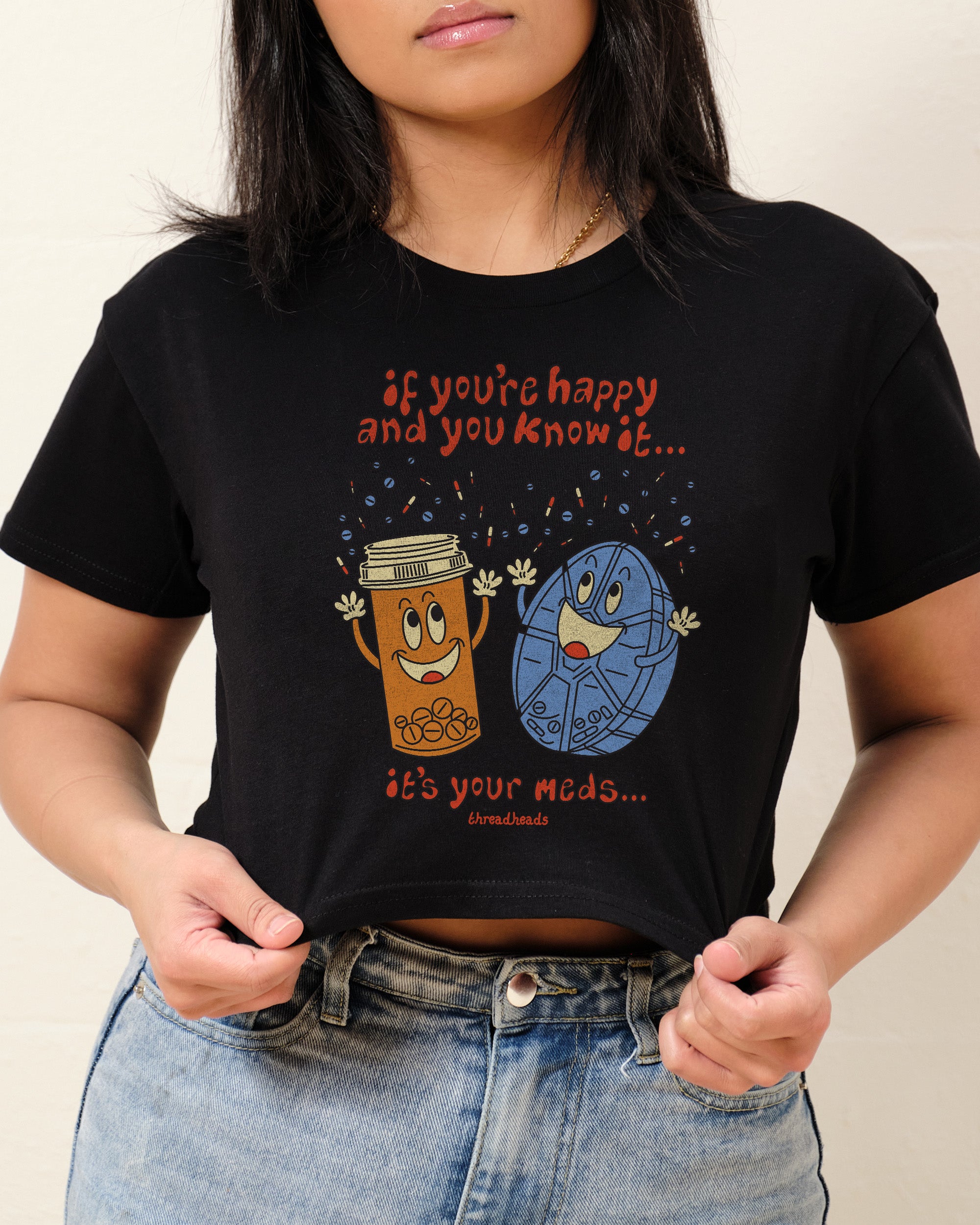 It's Your Meds Crop Tee Australia Online