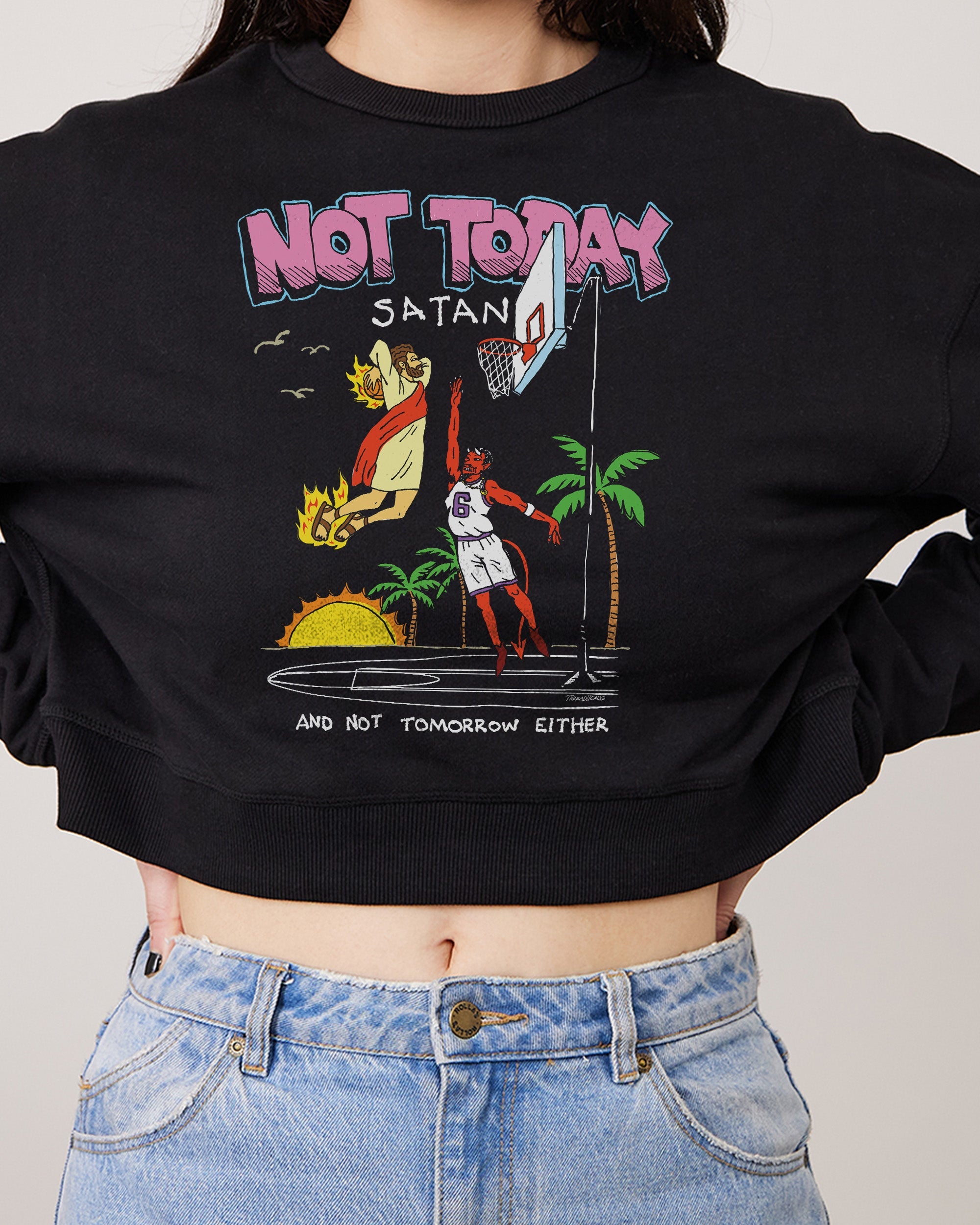 Not Today Satan Crop Jumper Australia Online Black