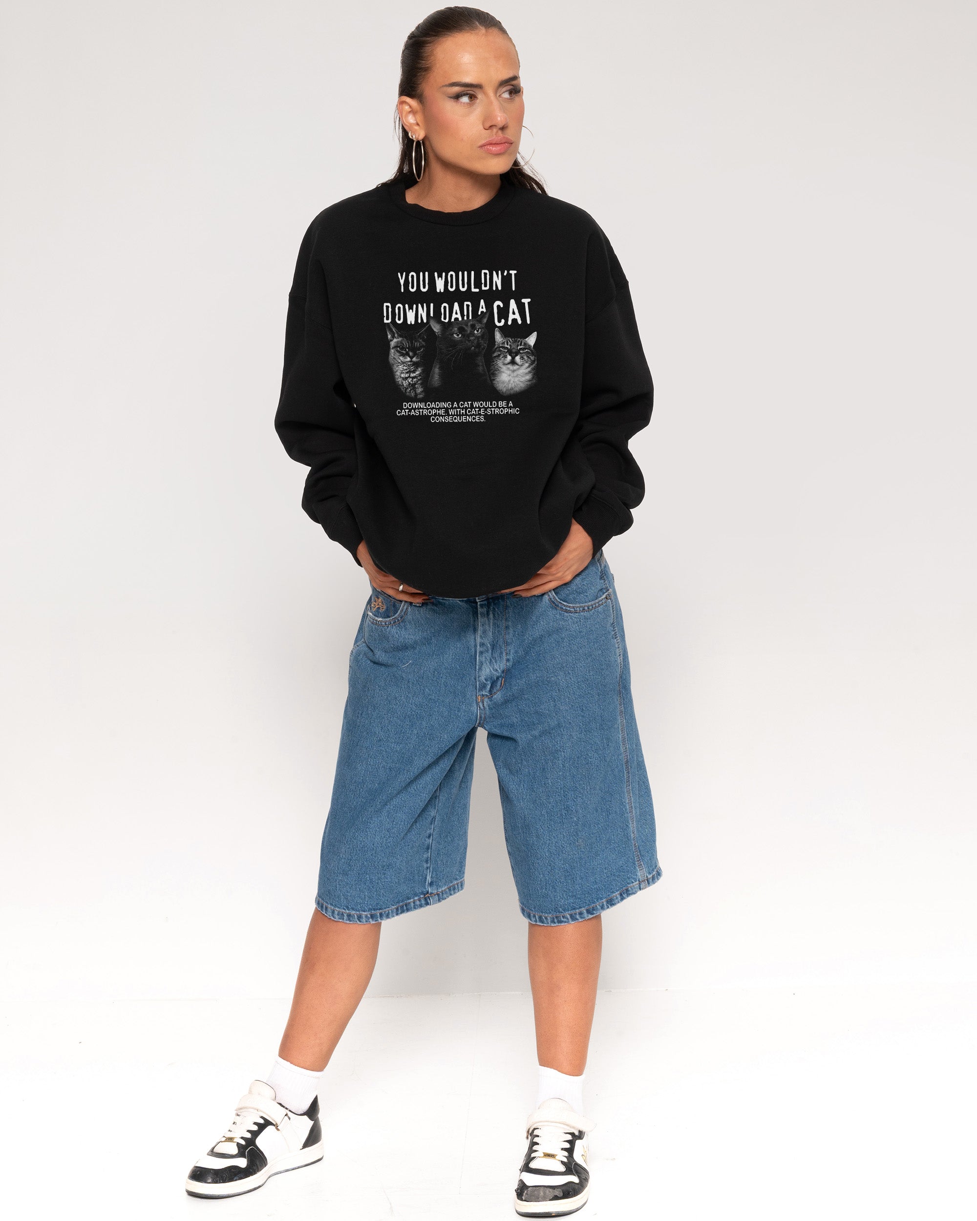 You Wouldn’t Download a Cat Sweatshirt