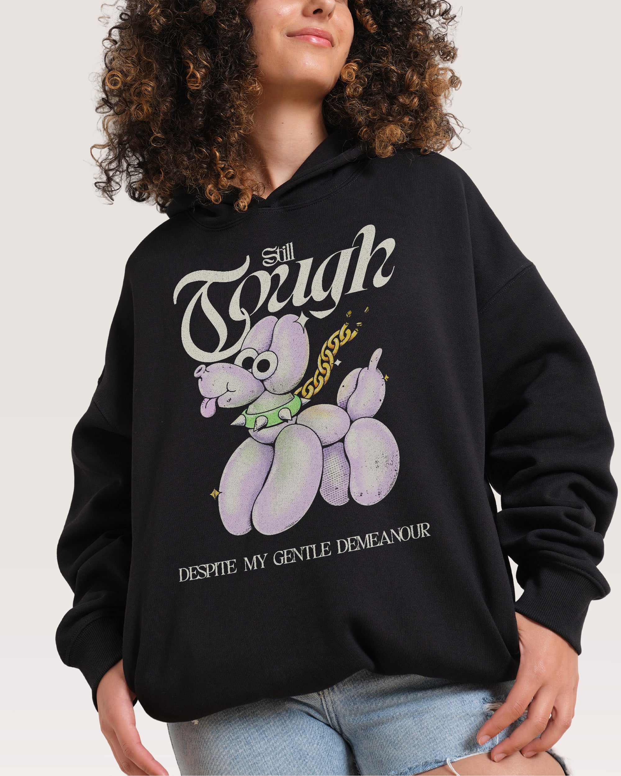 Still Tough Black Hoodie