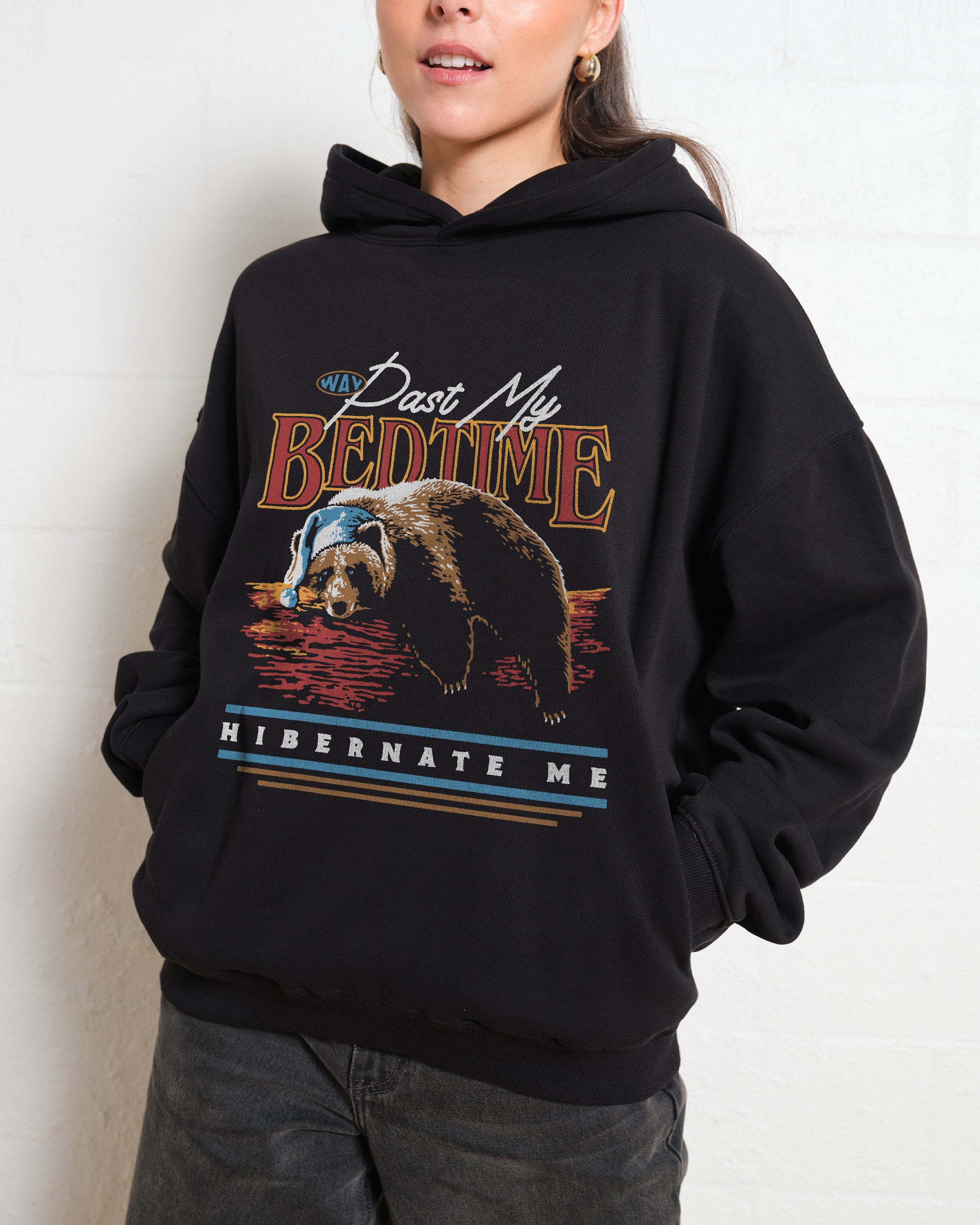 Way Past My Bedtime Hoodie Online Australia