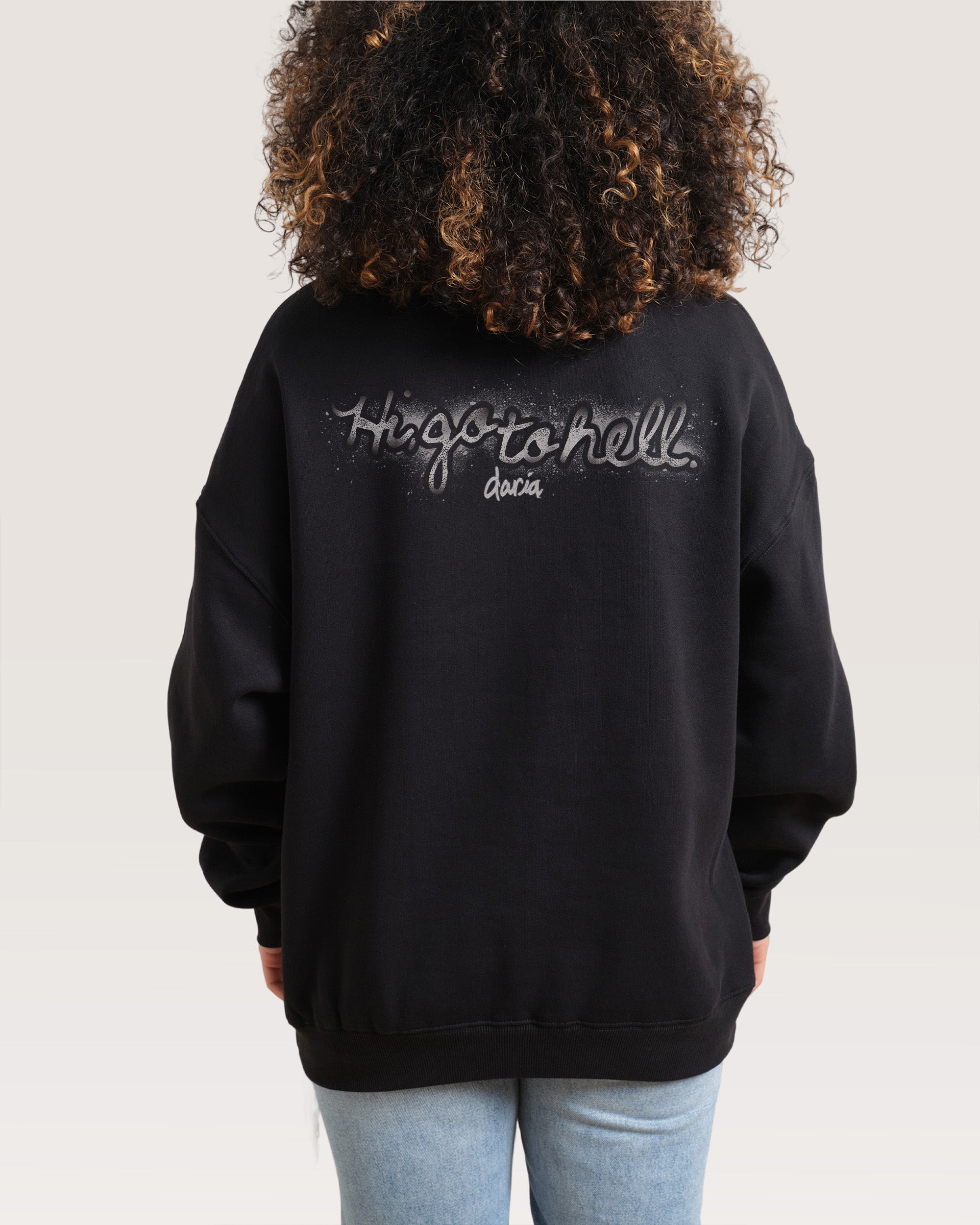 Go To Hell Black Sweatshirt