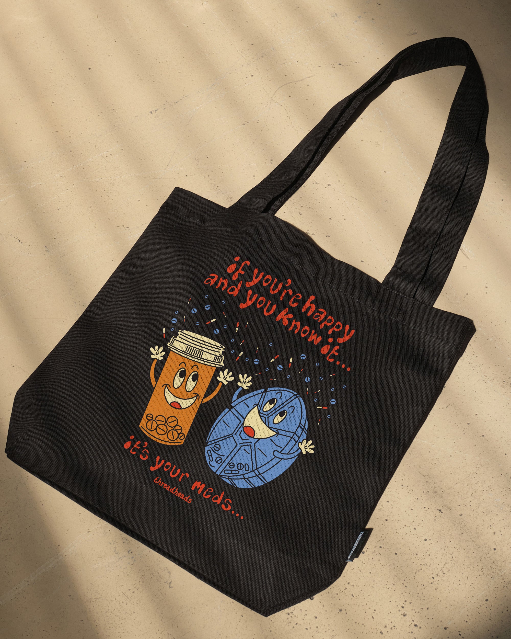 It's Your Meds Tote Bag Australia Online