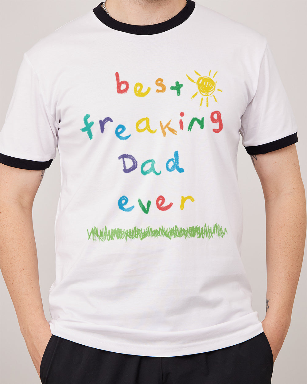 Best Freaking Dad Ever T-Shirt