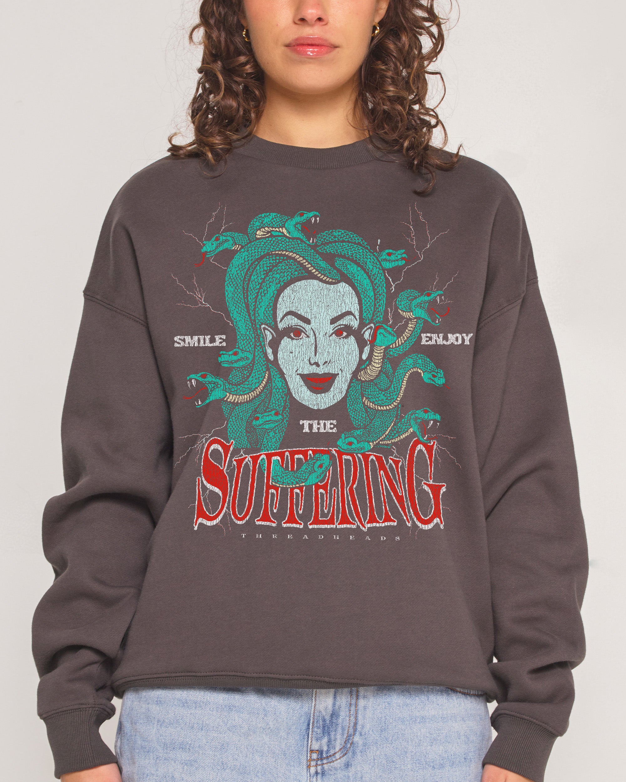 Smile Suffering Sweatshirt