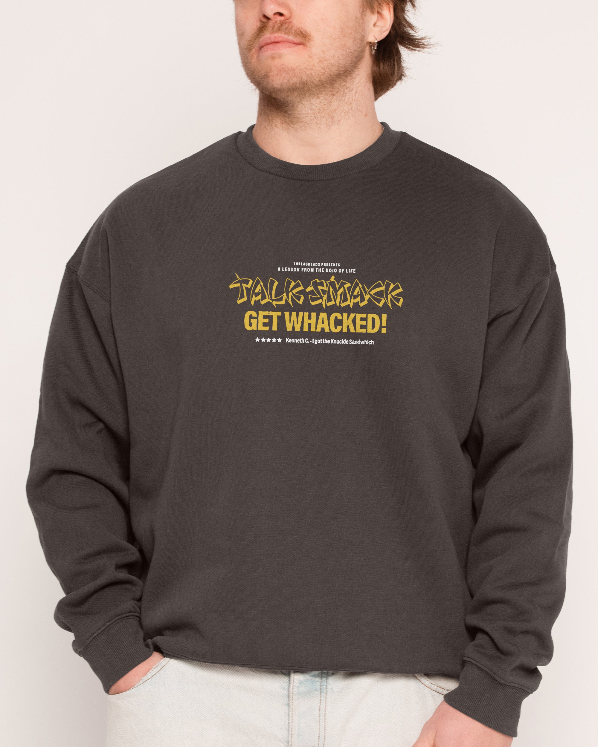 Talk Smack Sweatshirt