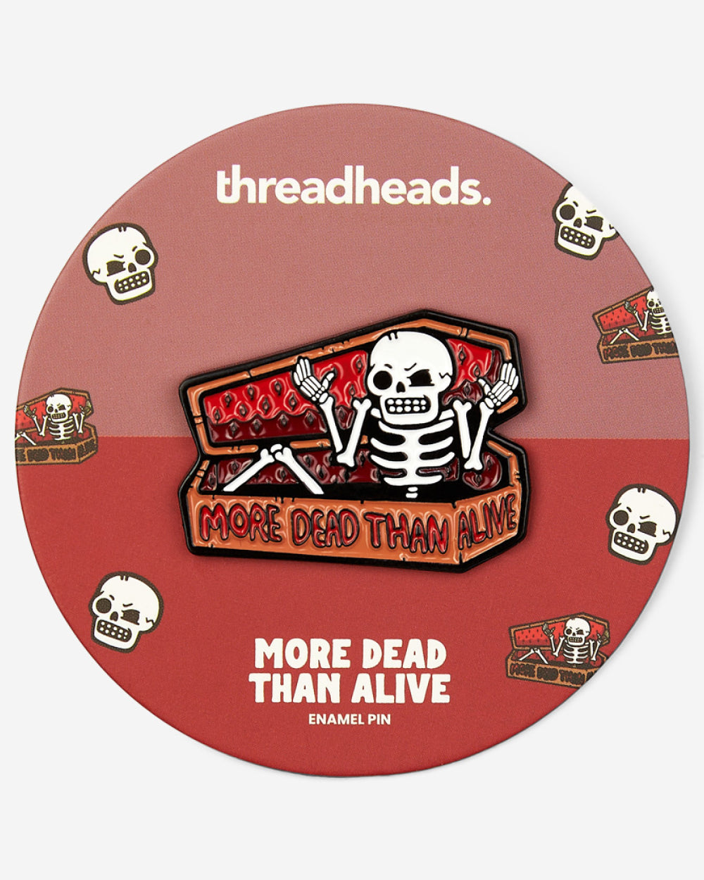 More Dead Than Alive Enamel Pin Australia Online
