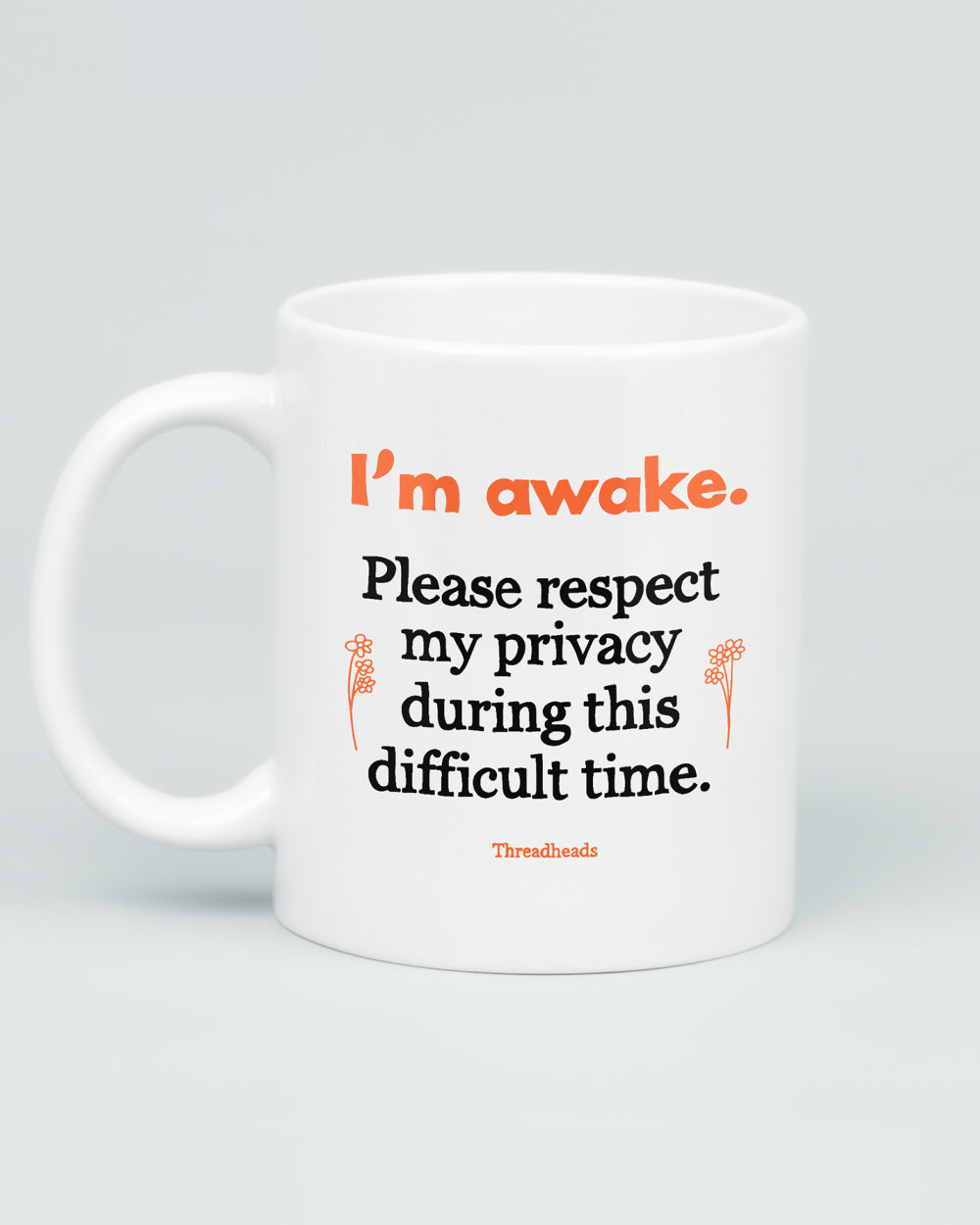 Respect My Privacy Mug | Threadheads