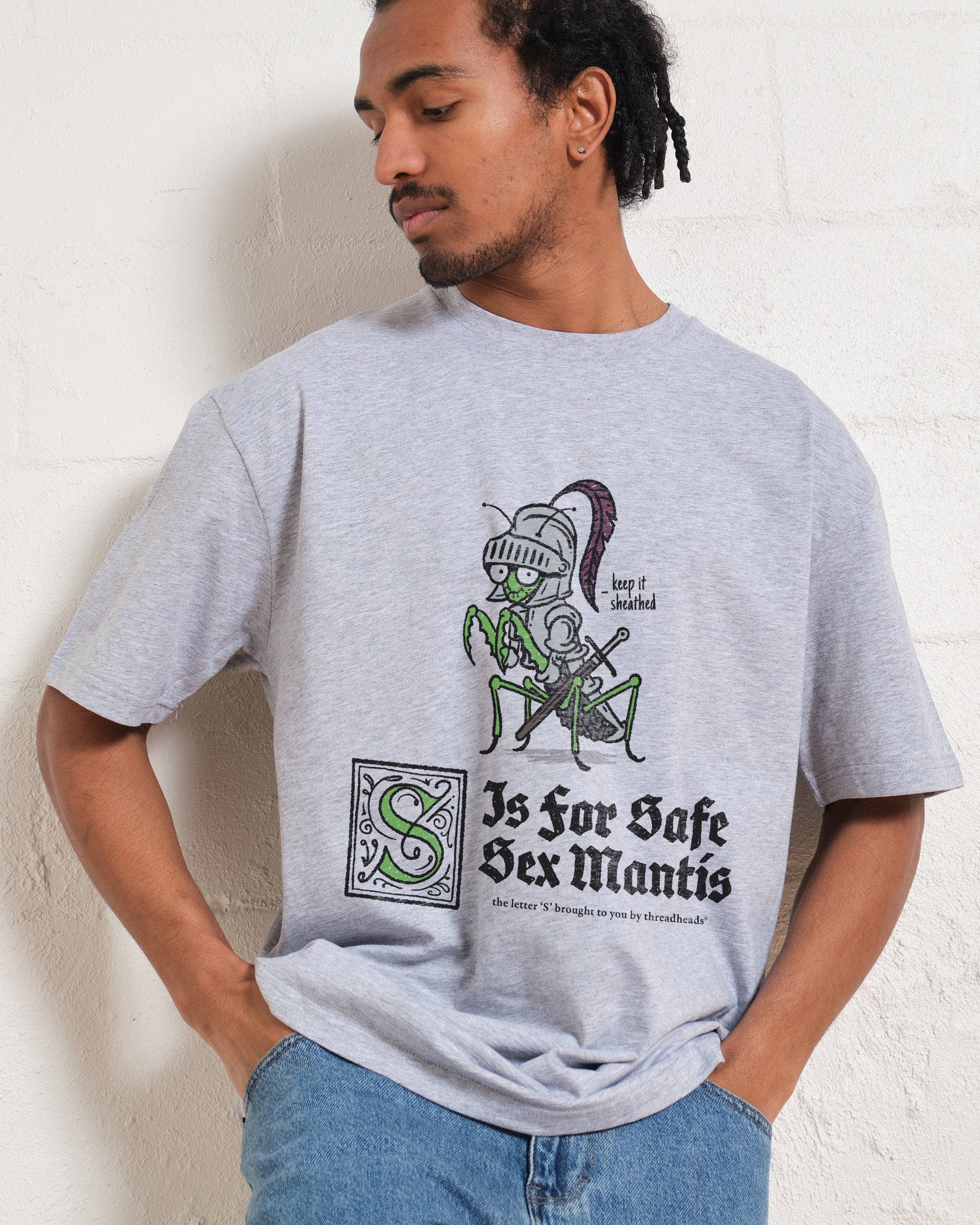 S is for Safe Sex Mantis T-Shirt Australia Online