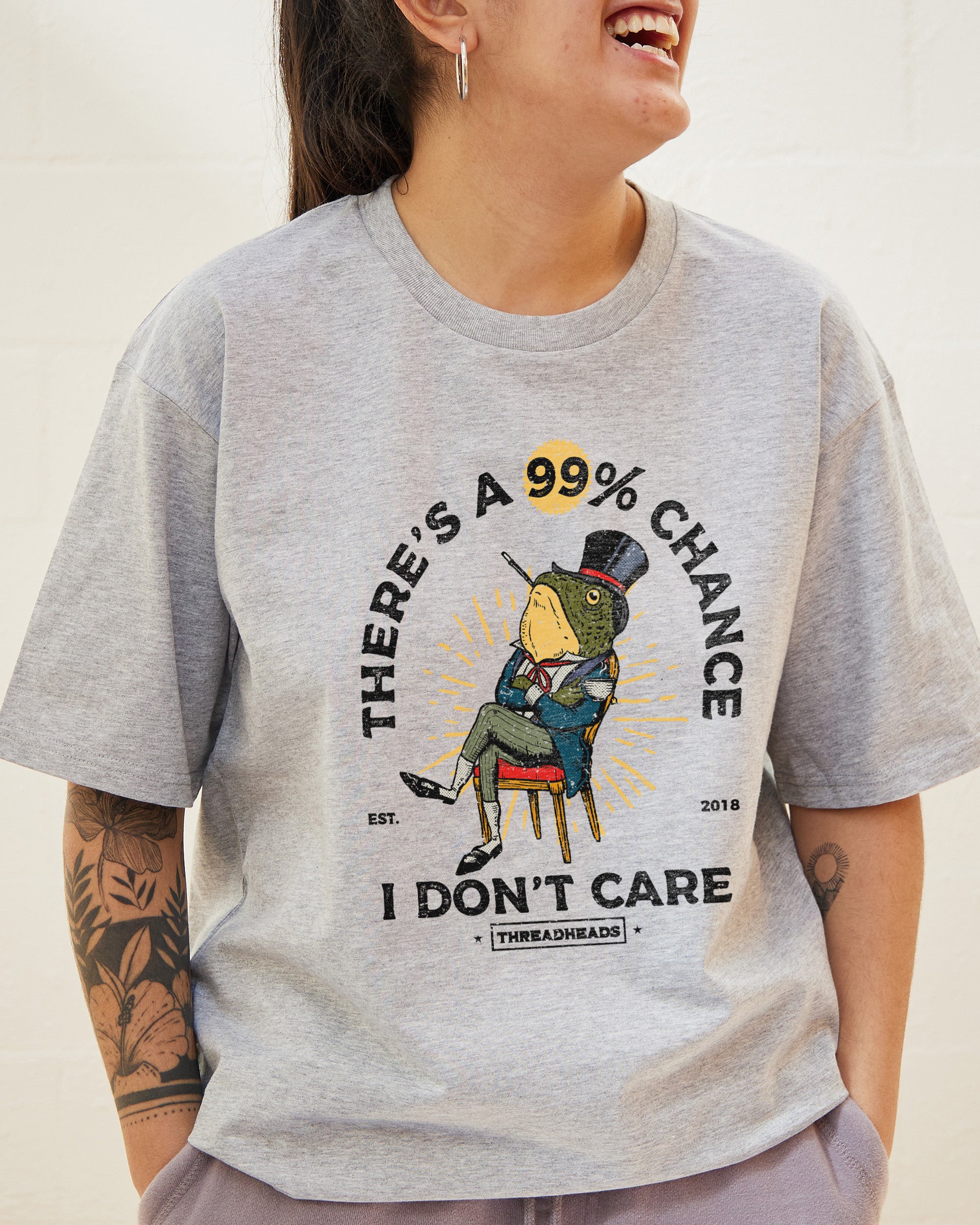 There's a 99% Chance I Don't Care T-Shirt Australia Online
