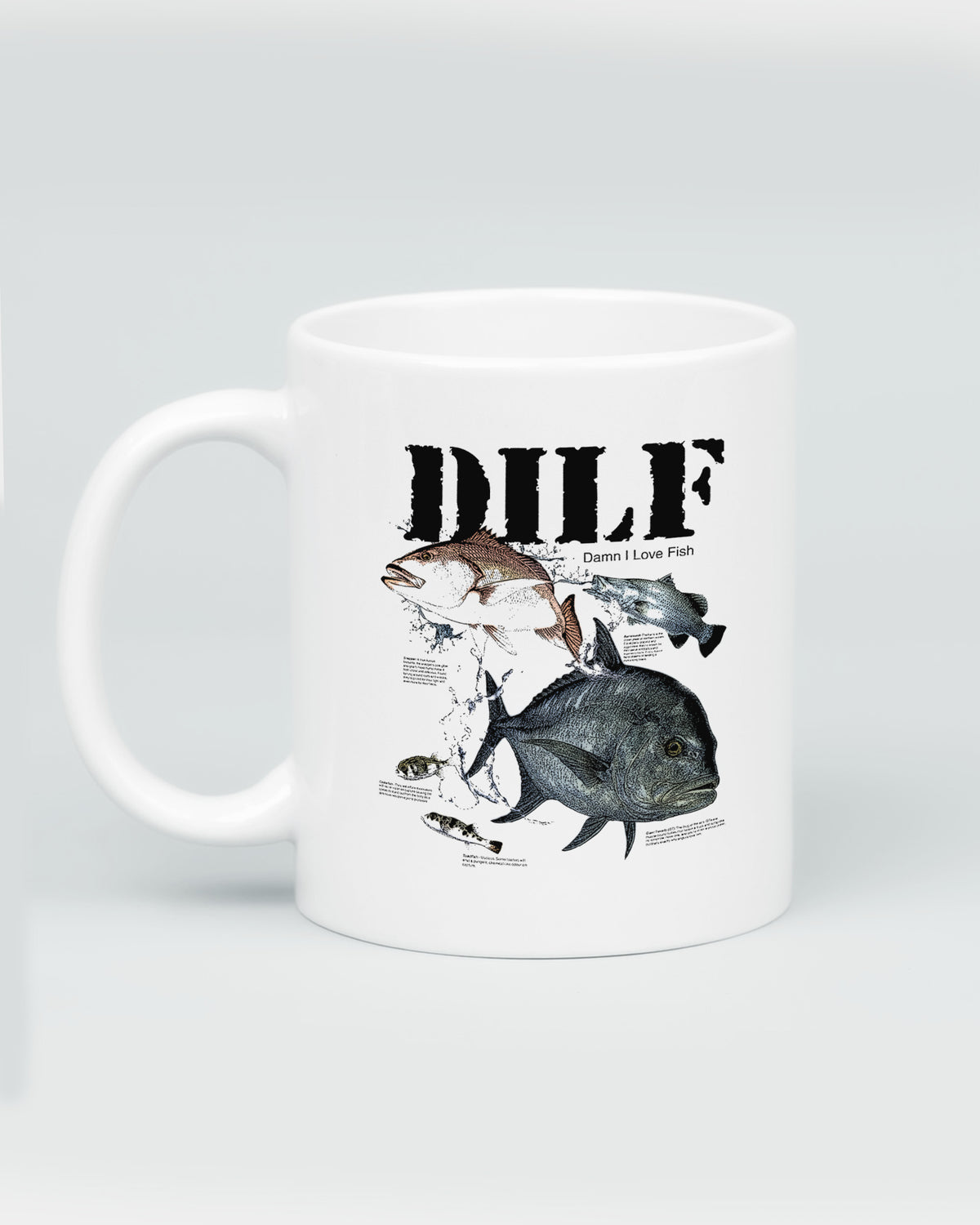 Damn I Love Fish Mug