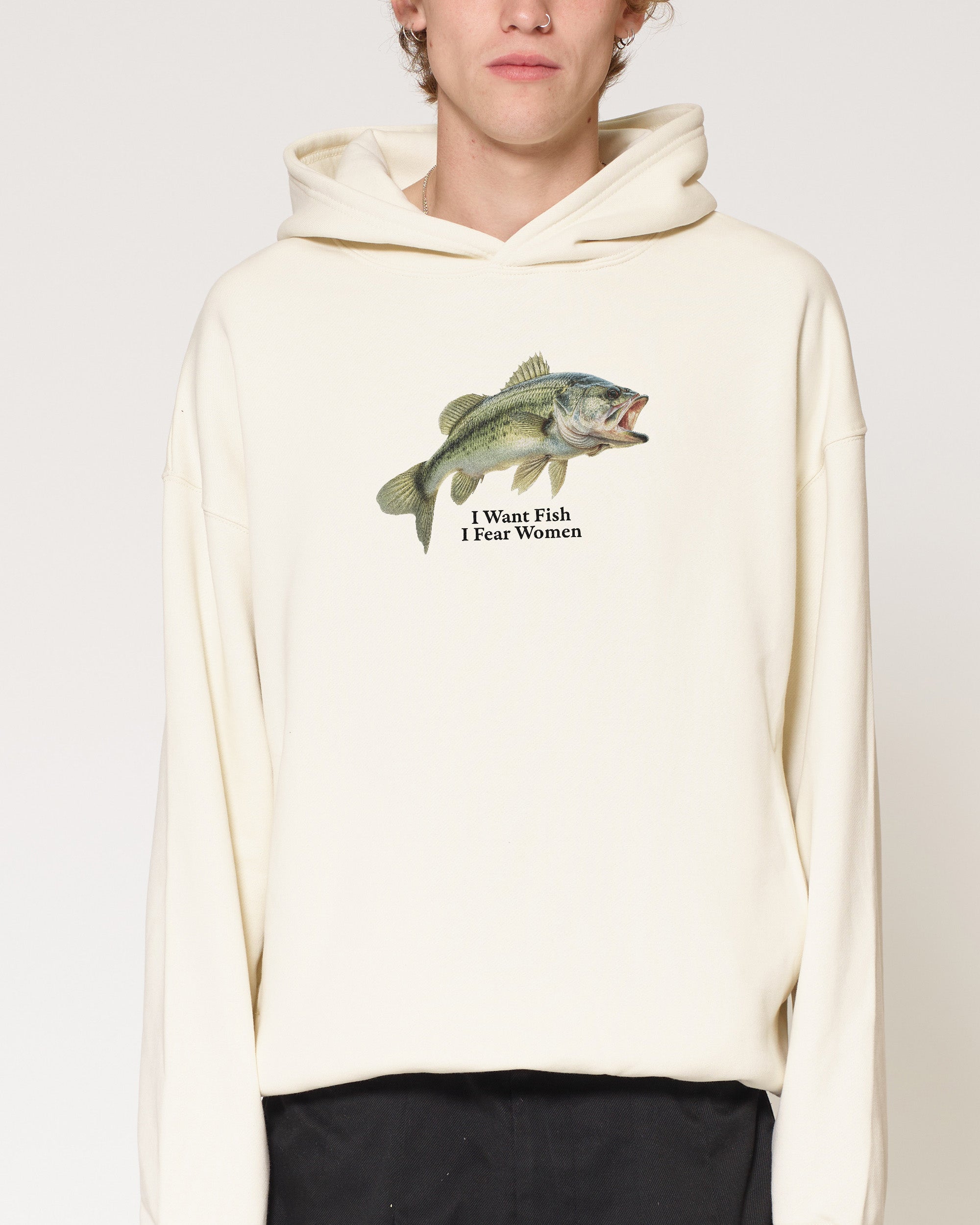 I Want Fish,I Fear Women Natural Hoodie