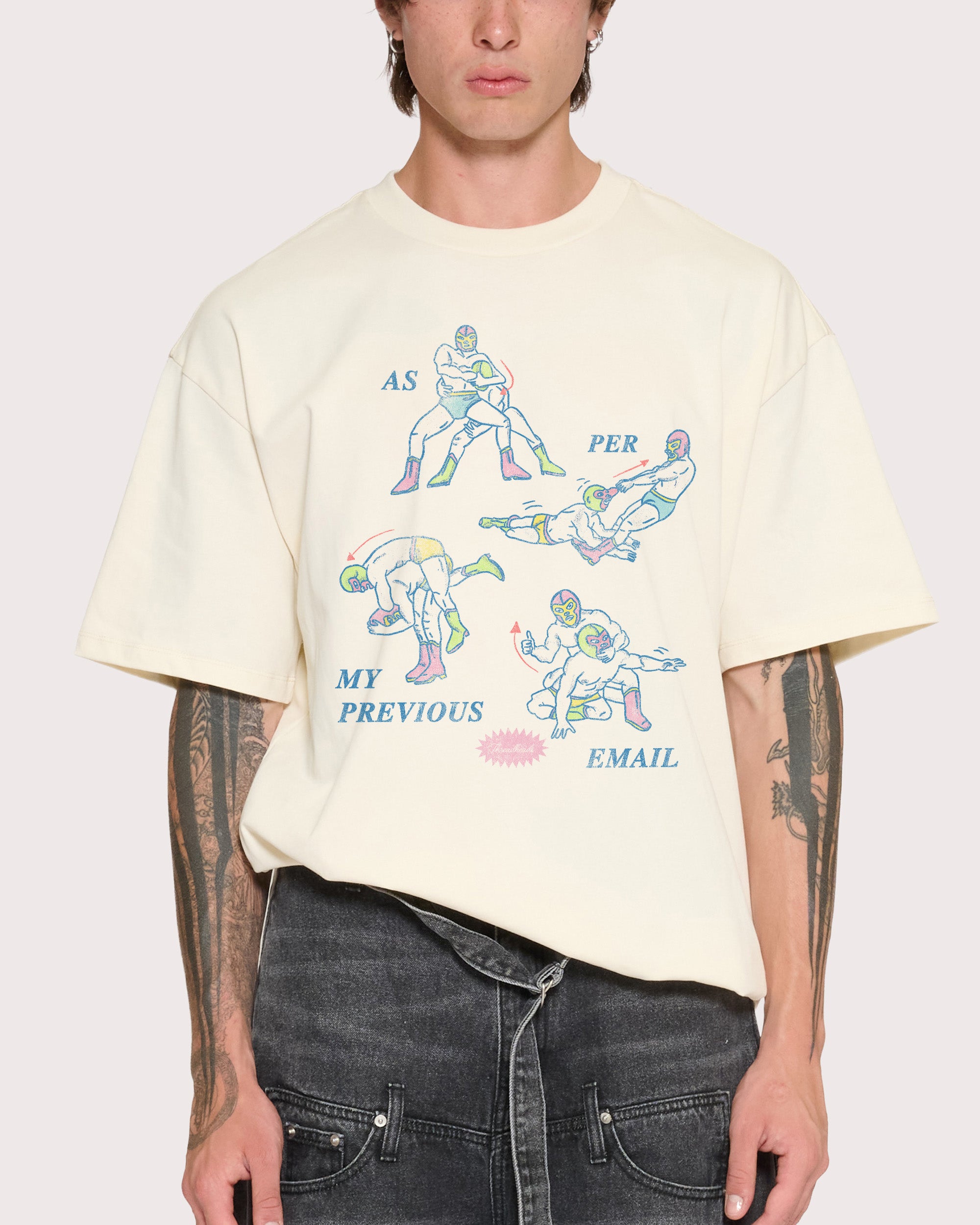 As Per My Last Email Natural Oversized Tee