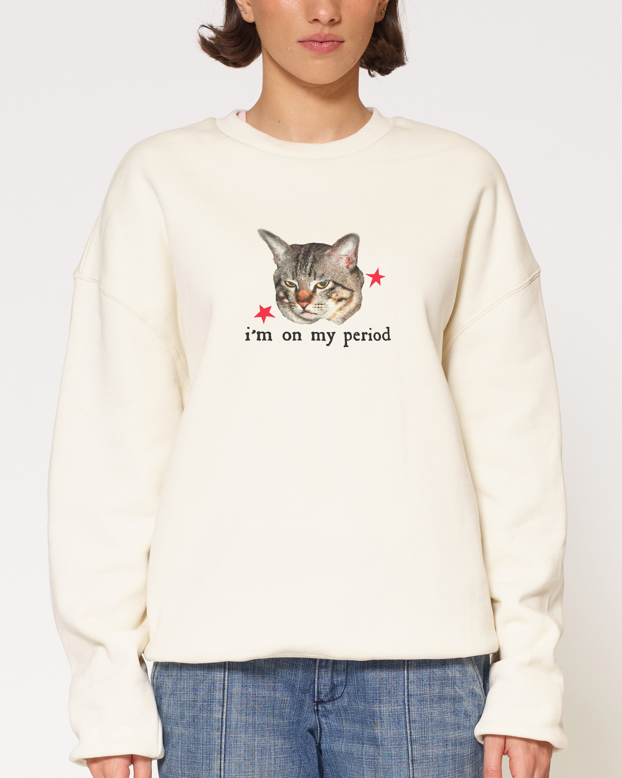 I’m On My Period Natural Sweatshirt