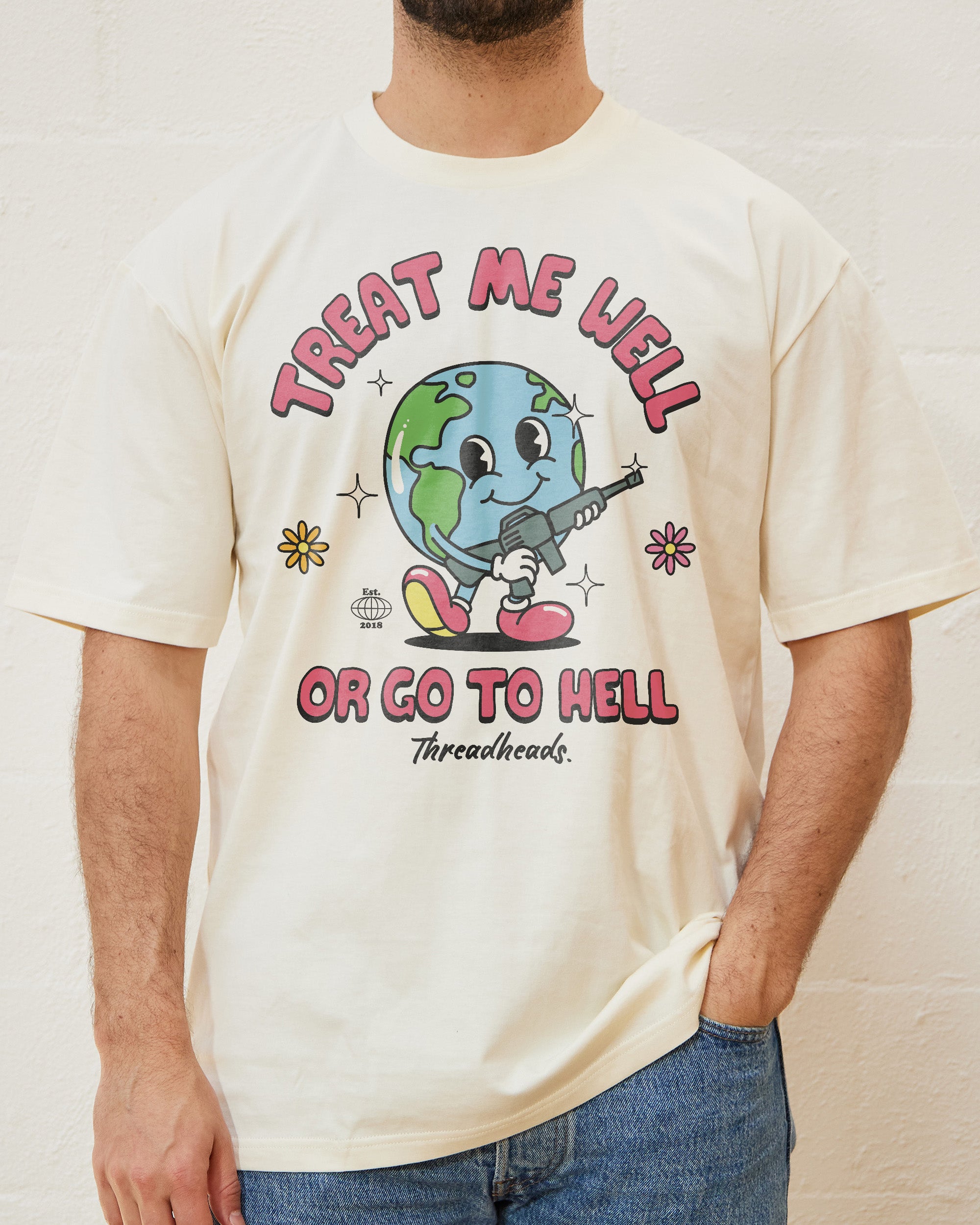 Treat Me Well Or Go To Hell T-Shirt Australia Online