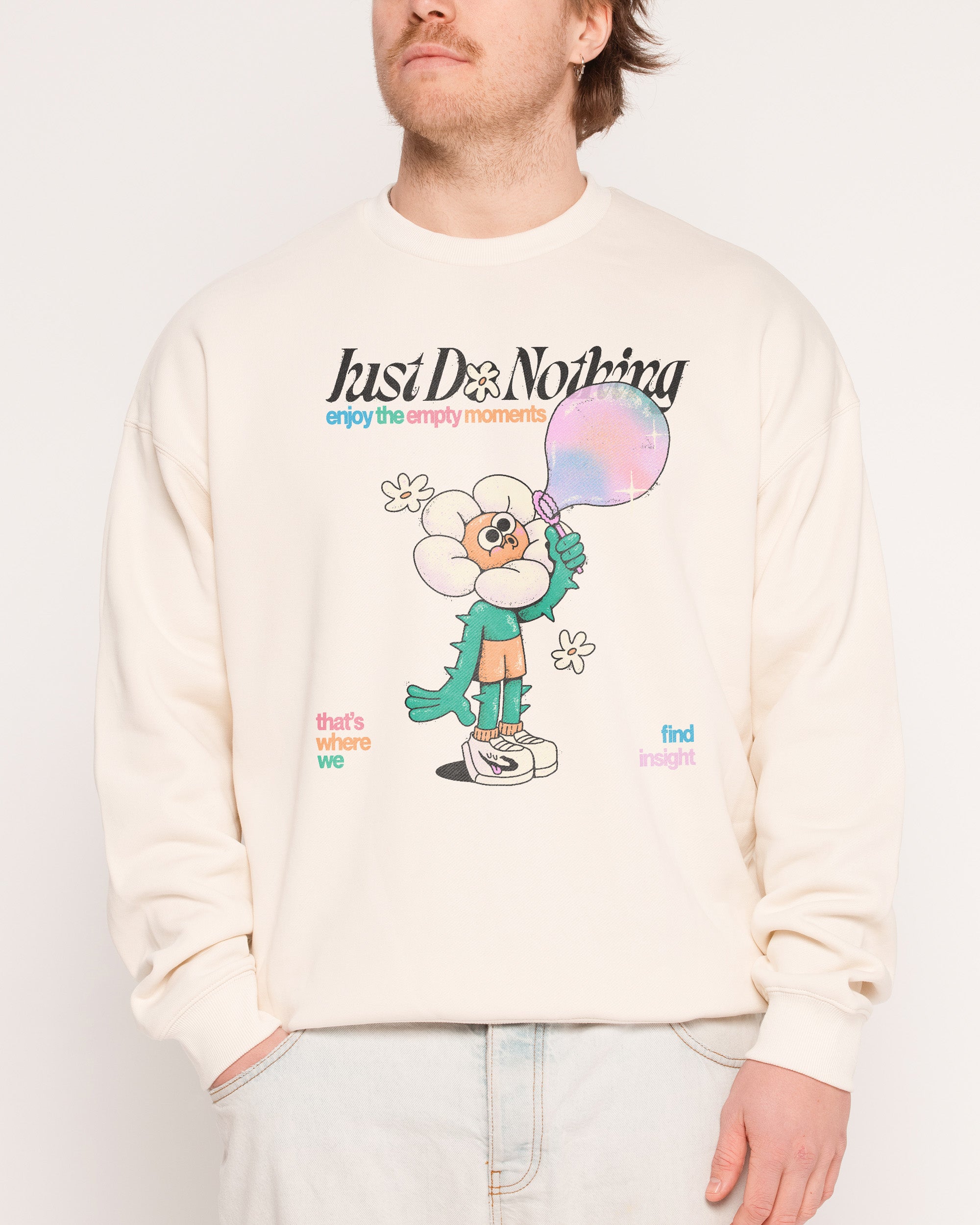 Just Do Nothing Natural Sweatshirt