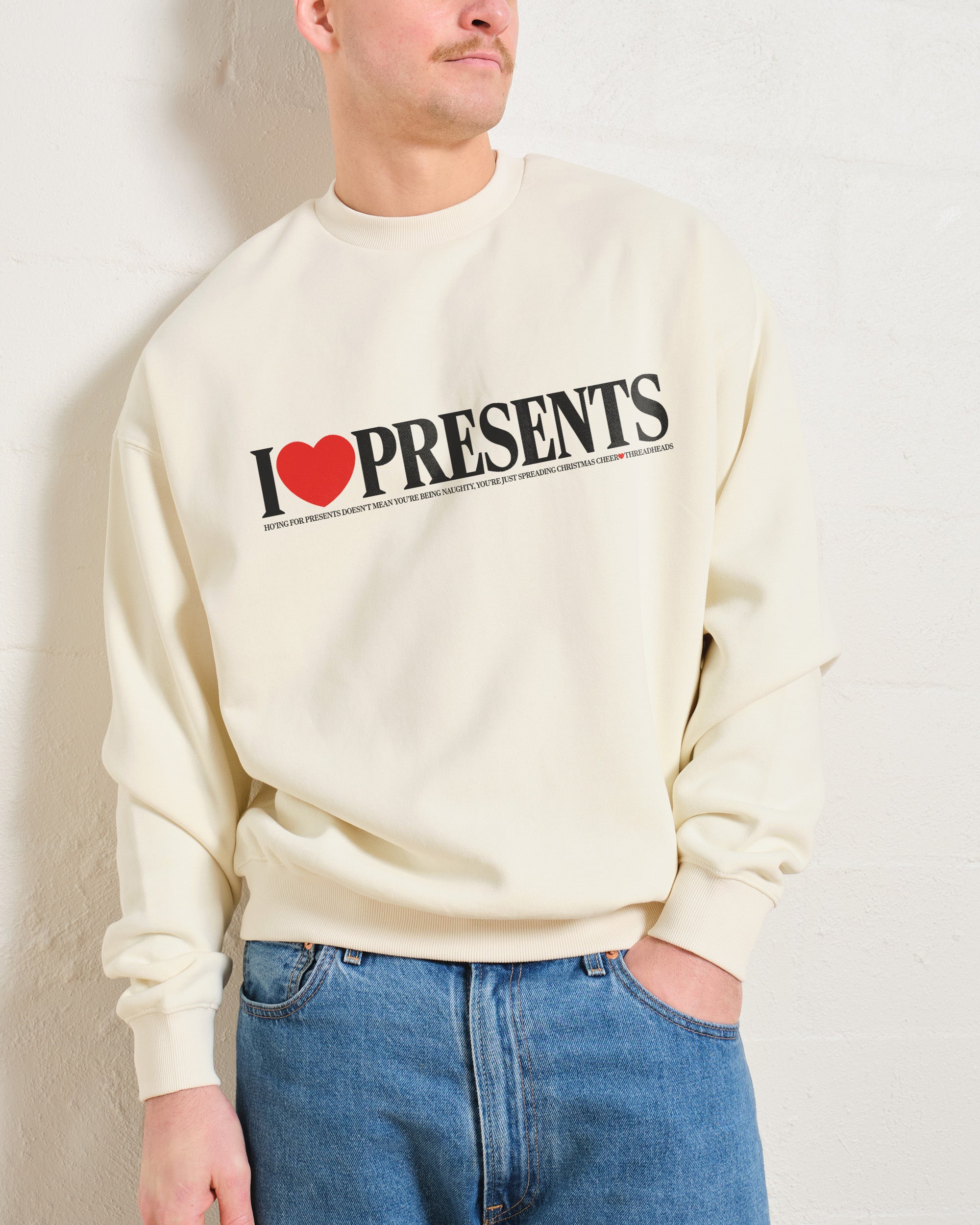I Love Presents Sweatshirt
