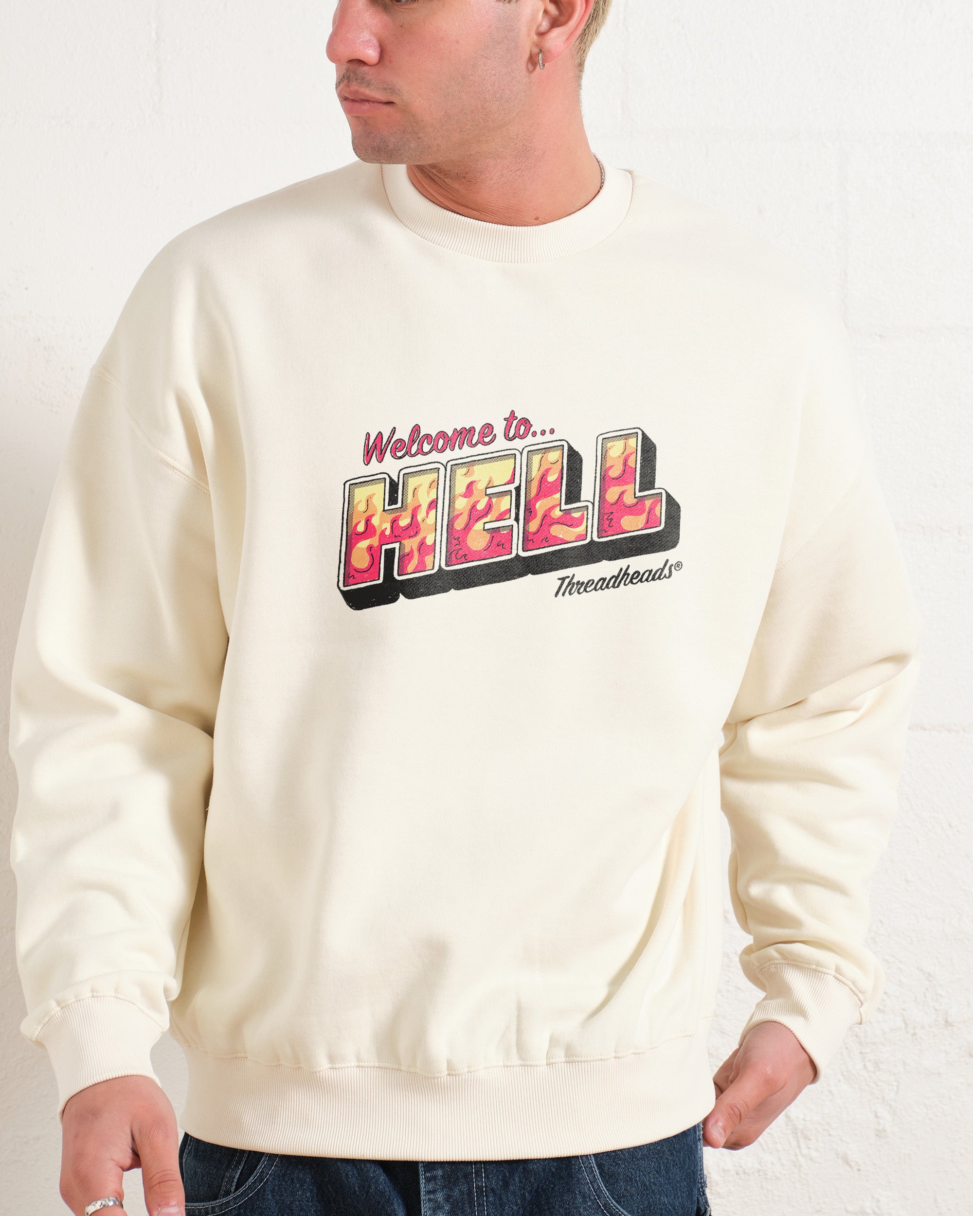Welcome to Hell Sweatshirt