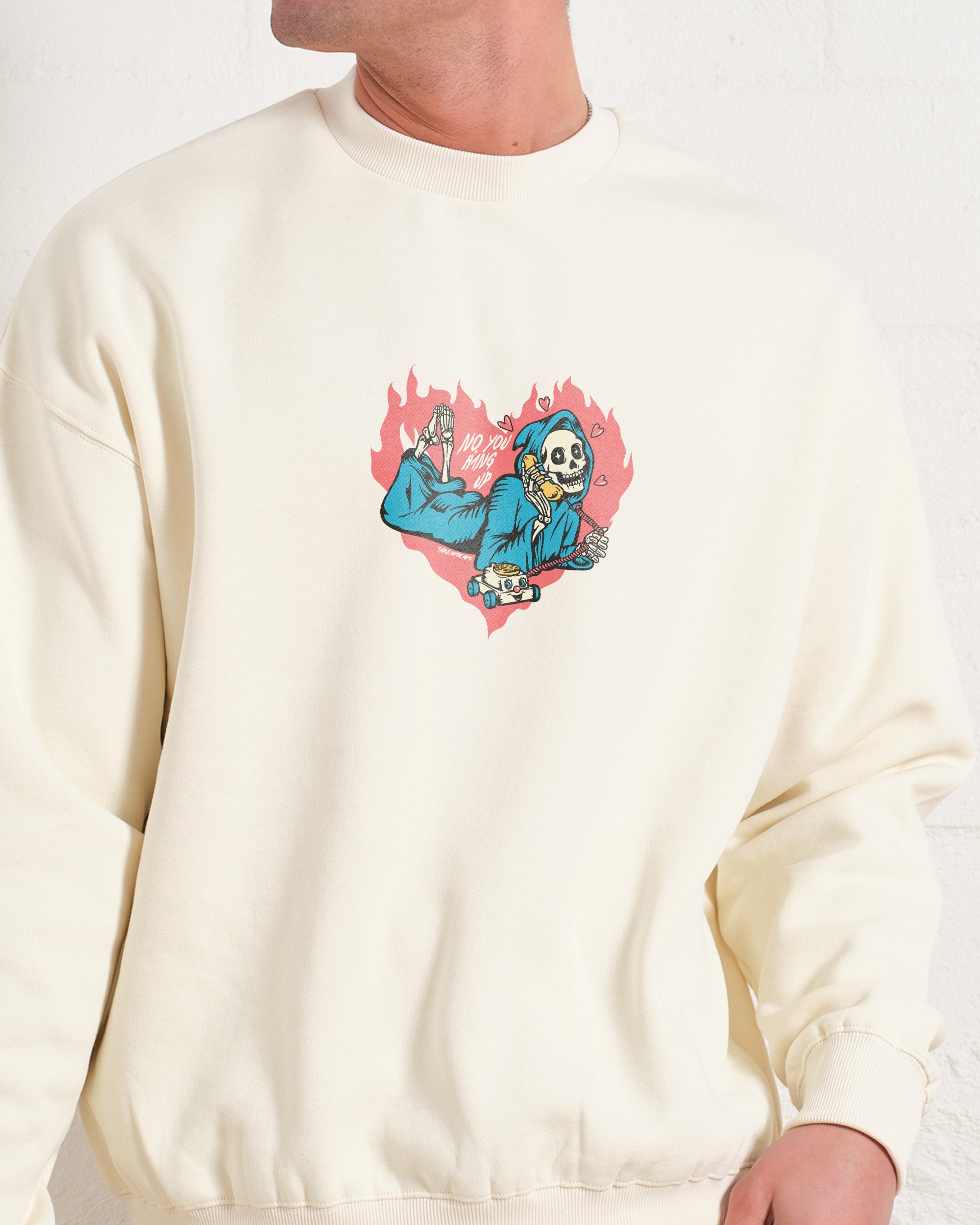 No You Hang Up Sweatshirt Australia Online Threadheads