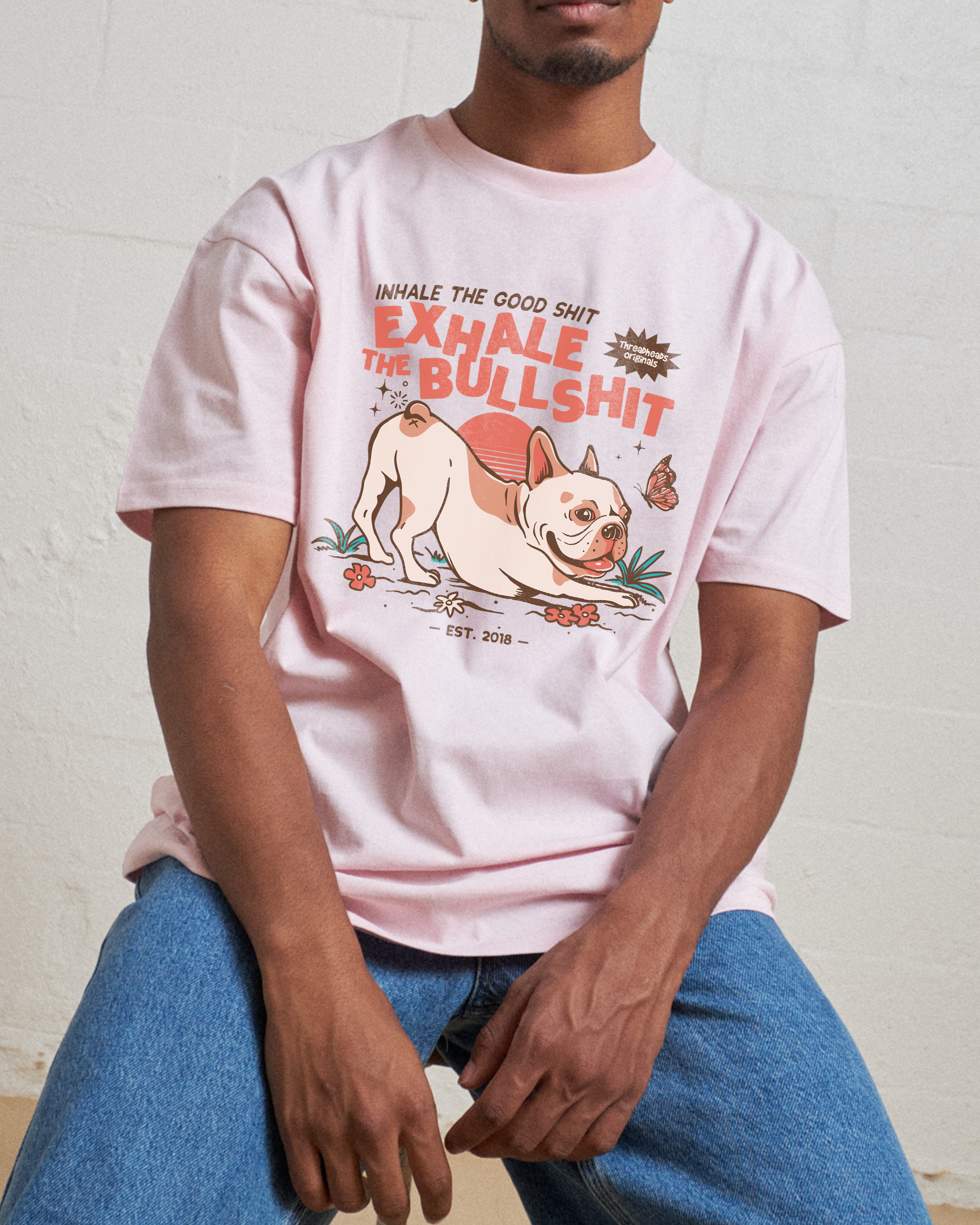 Exhale The Bullshit T-Shirt Australia Online