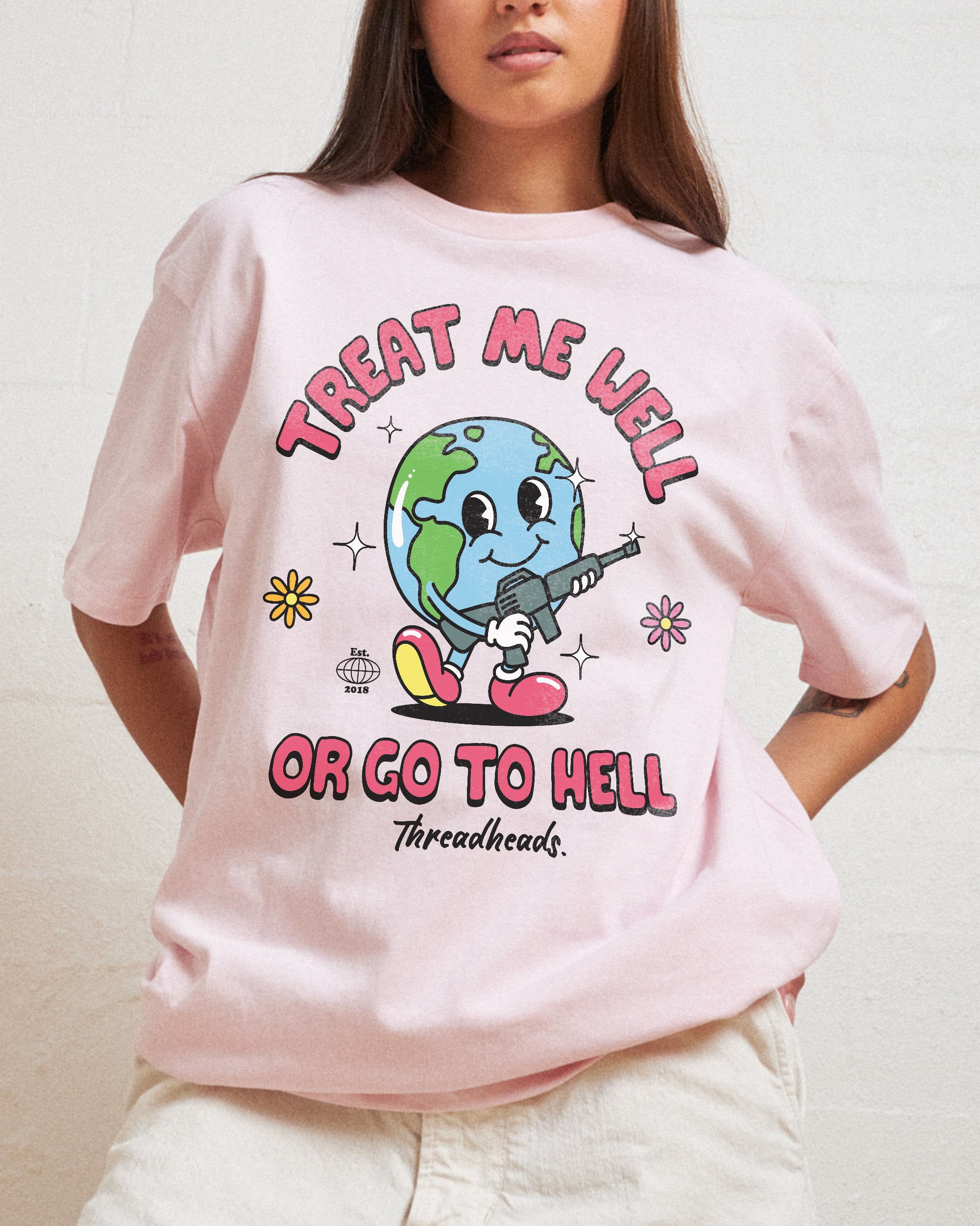 Treat Me Well Or Go To Hell T-Shirt Australia Online