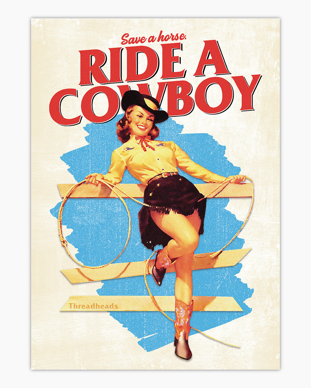 Save a Horse, Ride a Cowboy Art Print Australia Online