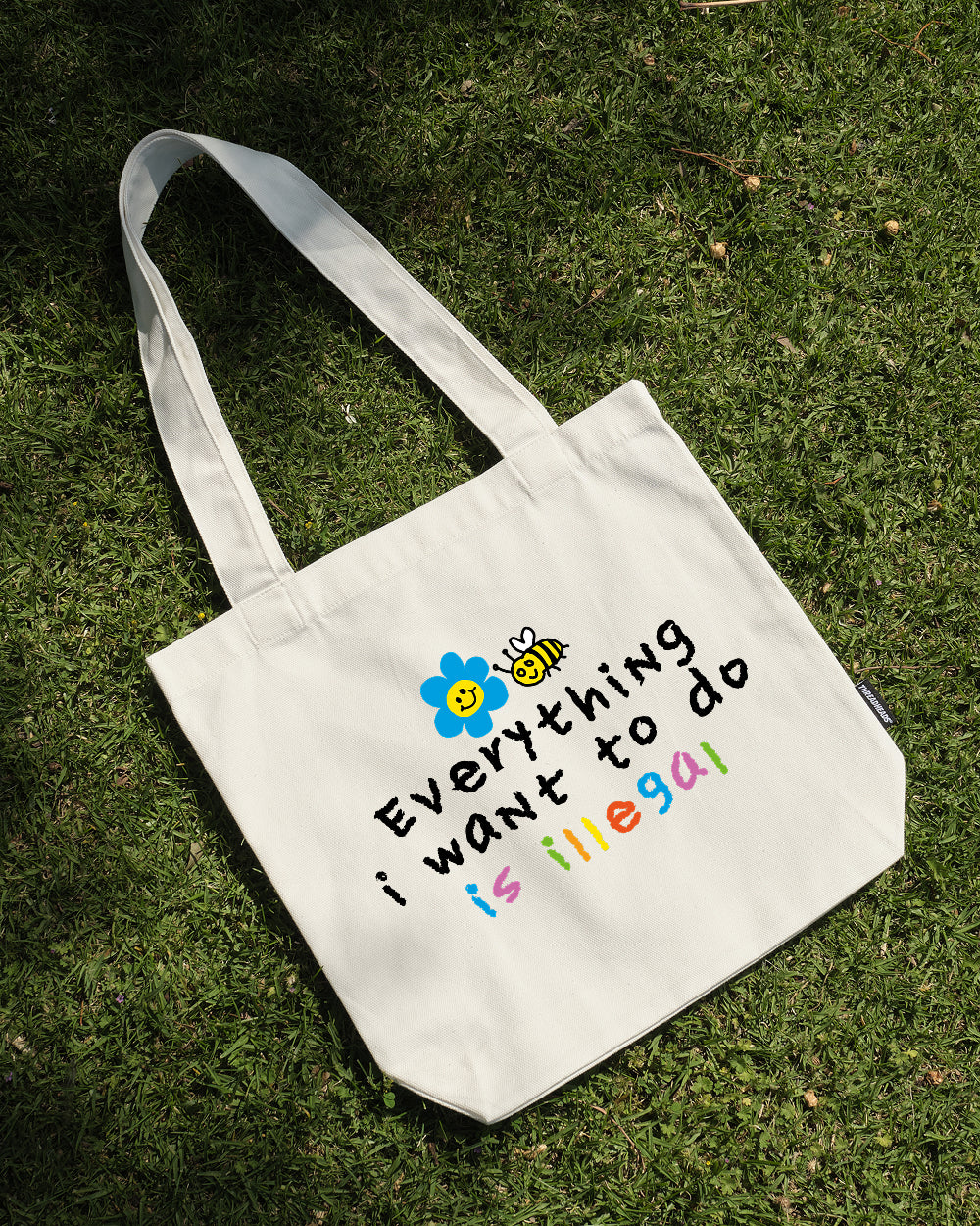 Everything is Illegal Tote Bag – view 2