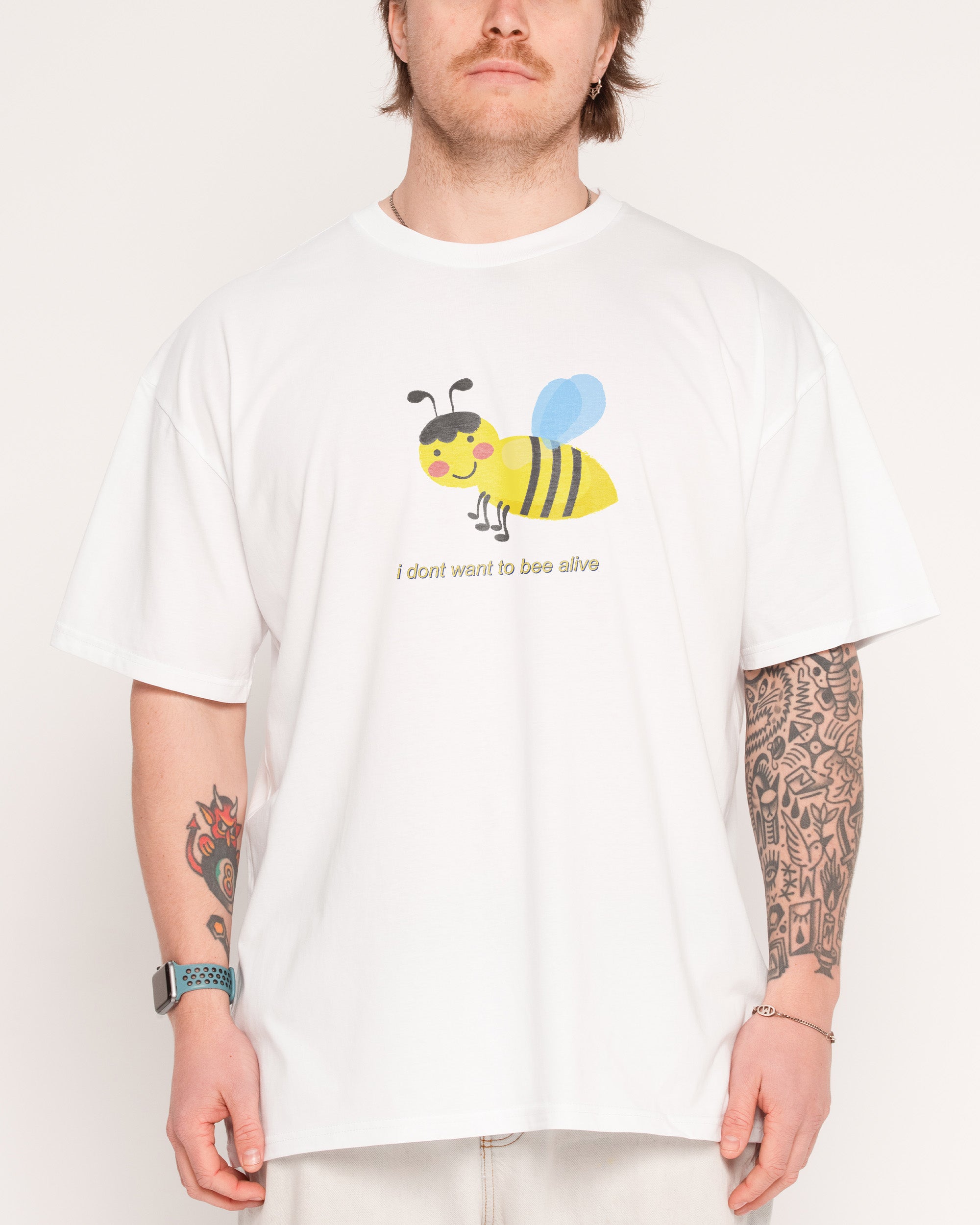I Don't Want to White T-Shirt