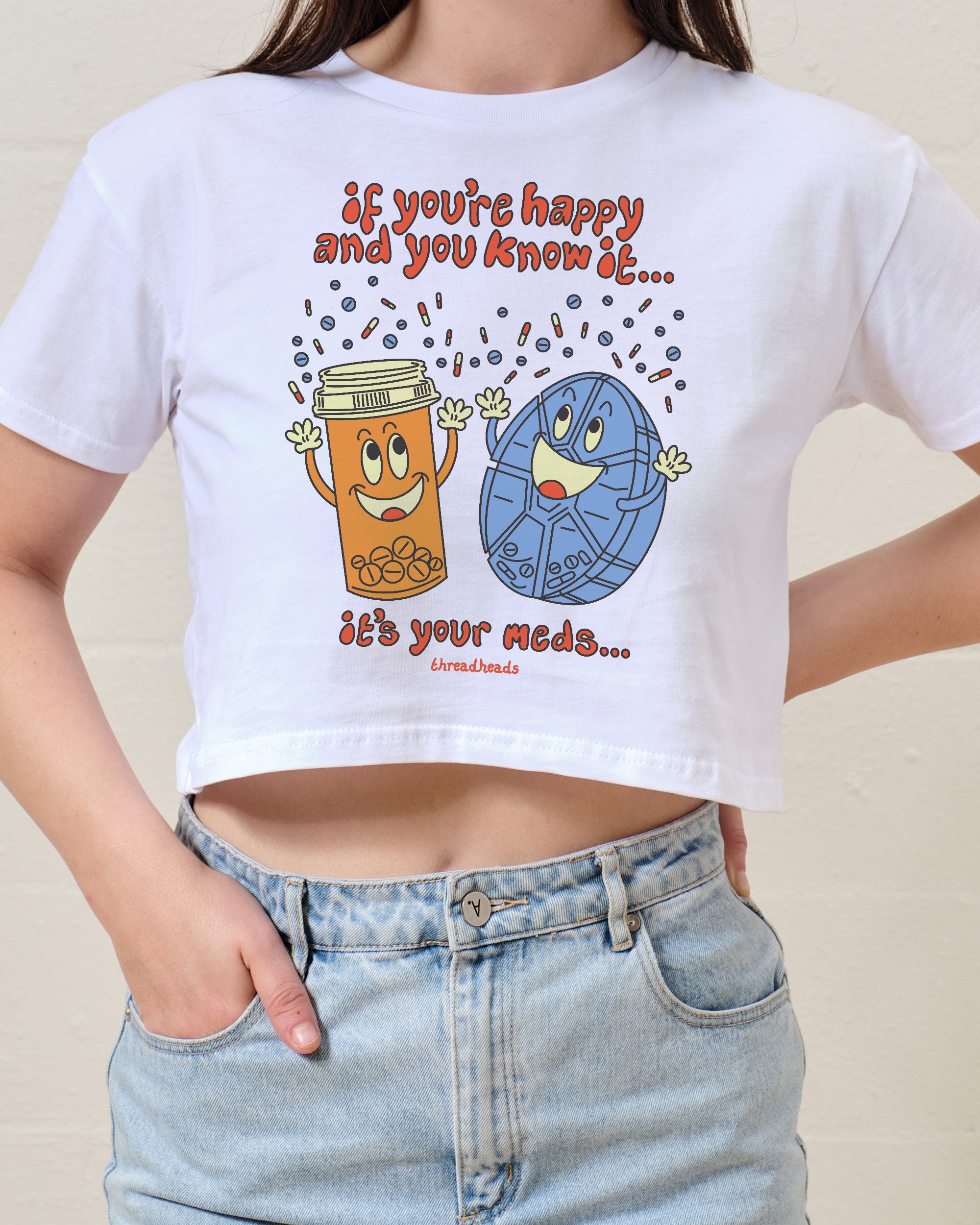 It's Your Meds Crop Tee Australia Online
