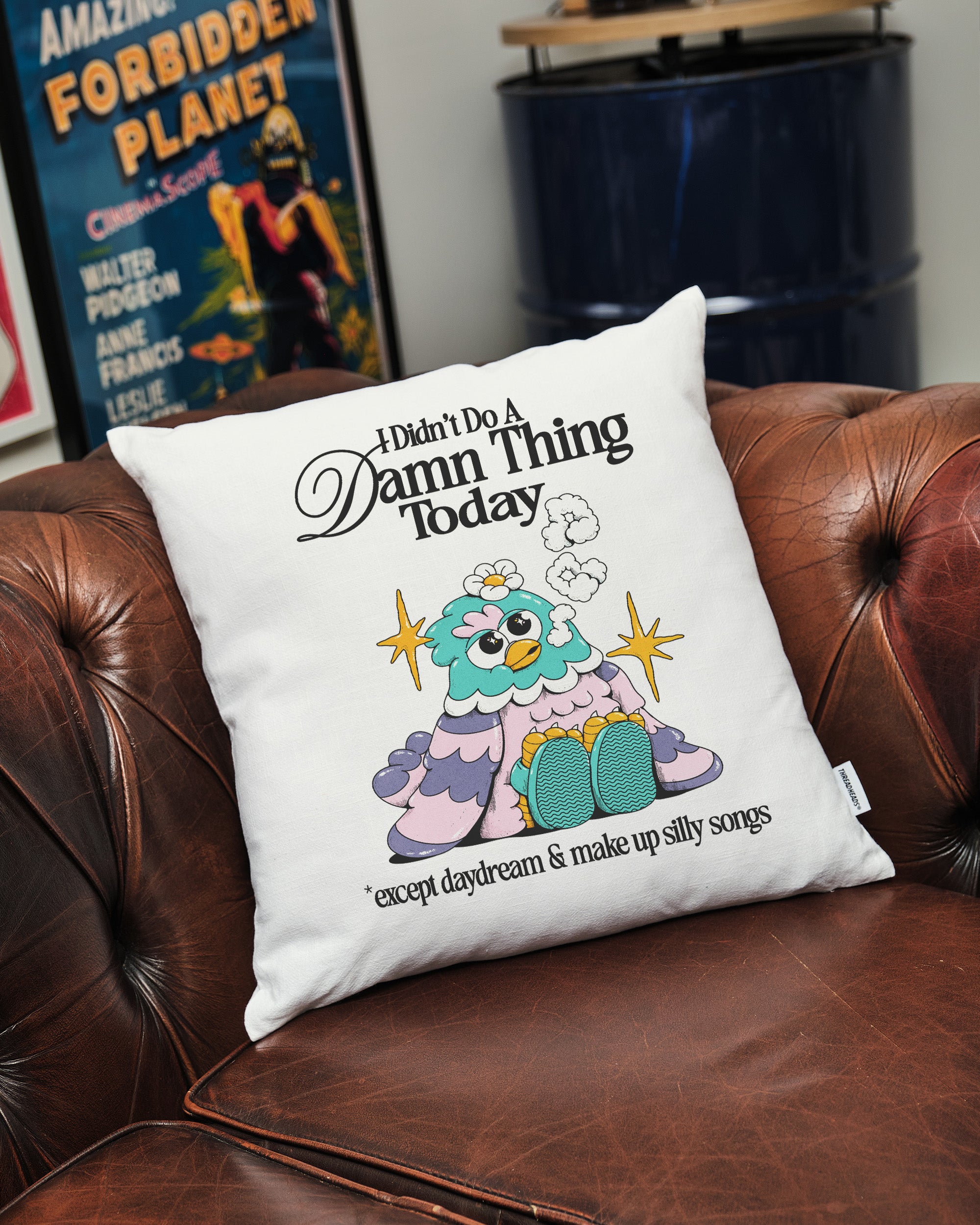 I Didn't Do a Damn Thing Today Cushion Australia Online White