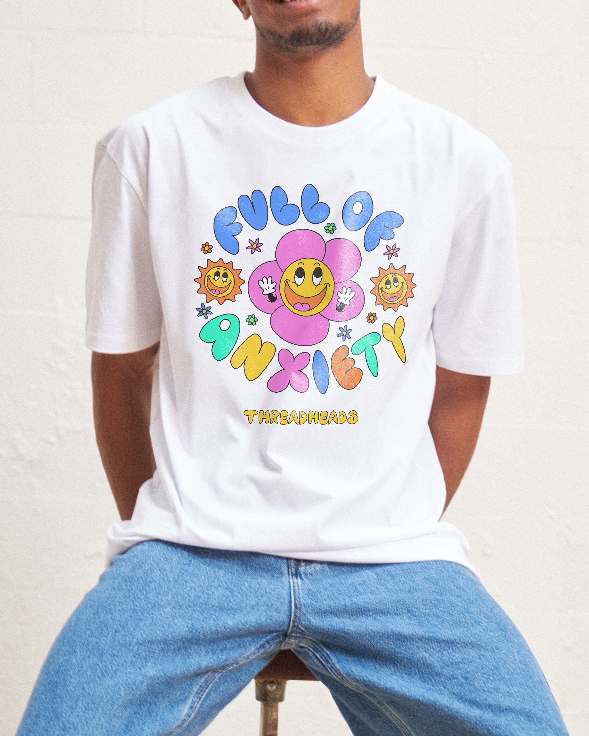 Full of Anxiety T-Shirt Australia Online