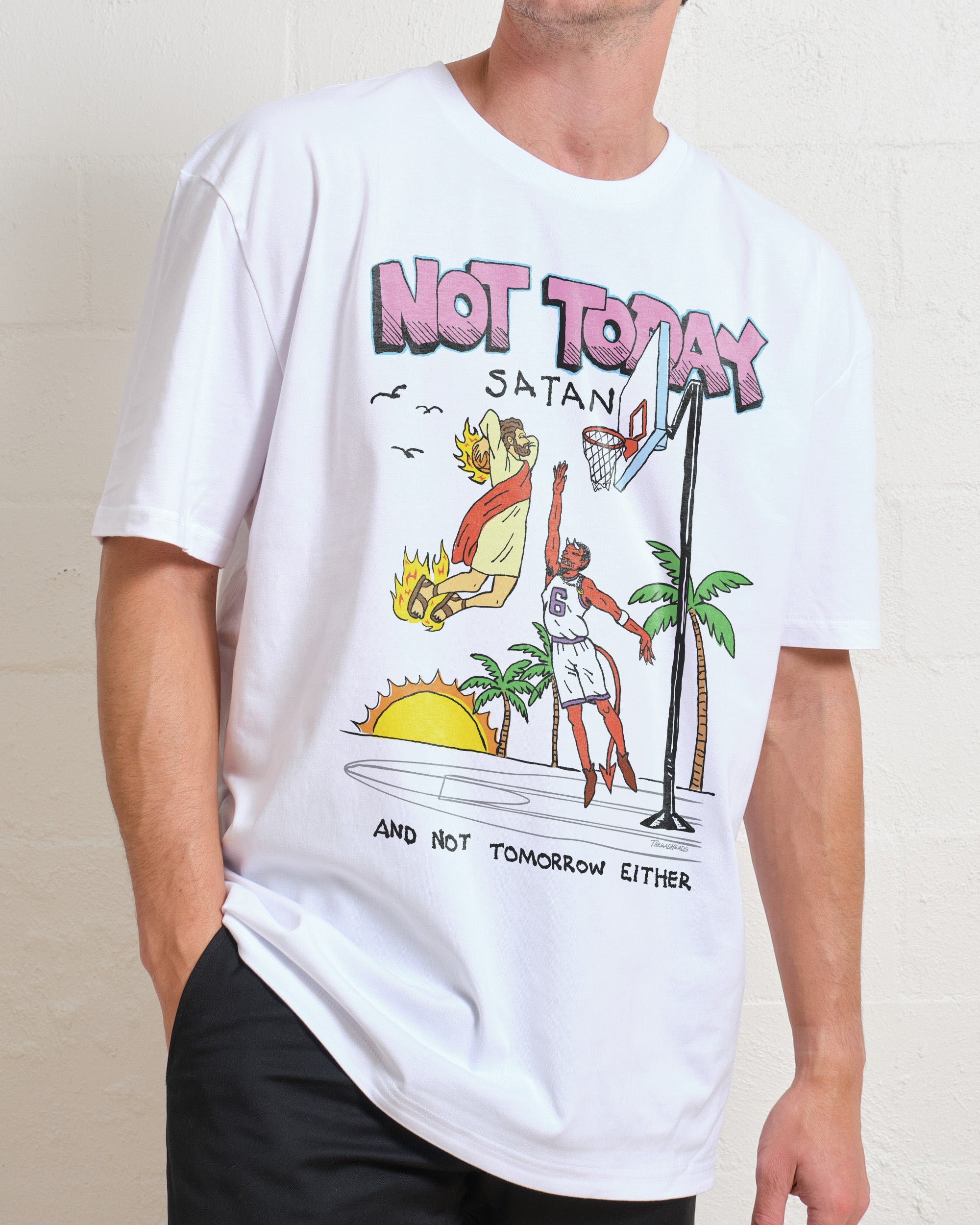 Not Today Satan T-Shirt Australia Online