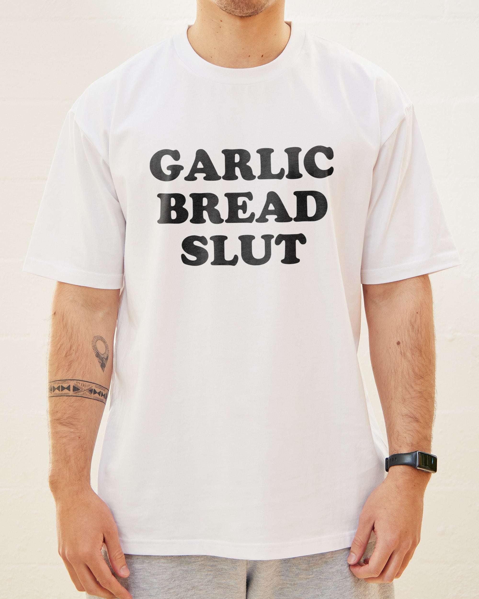 Garlic Bread Slut T-Shirt Australia Online
