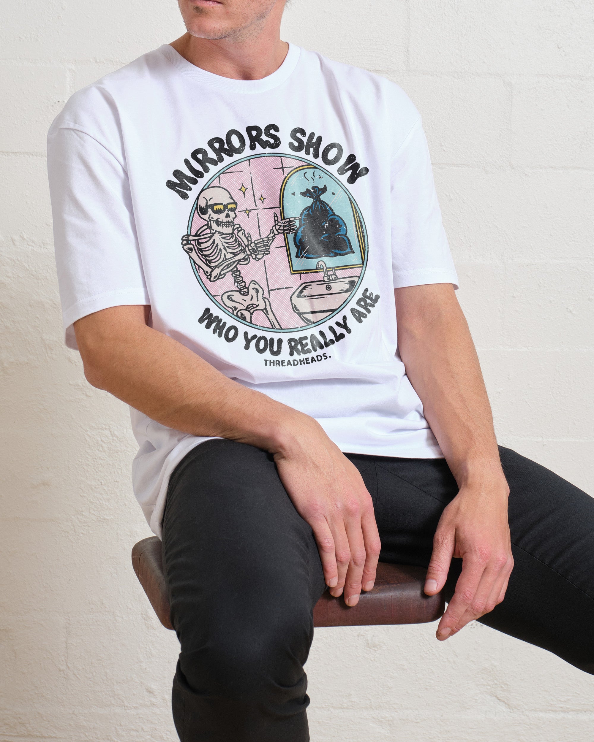 Mirrors Show Who You Really Are T-Shirt Australia Online