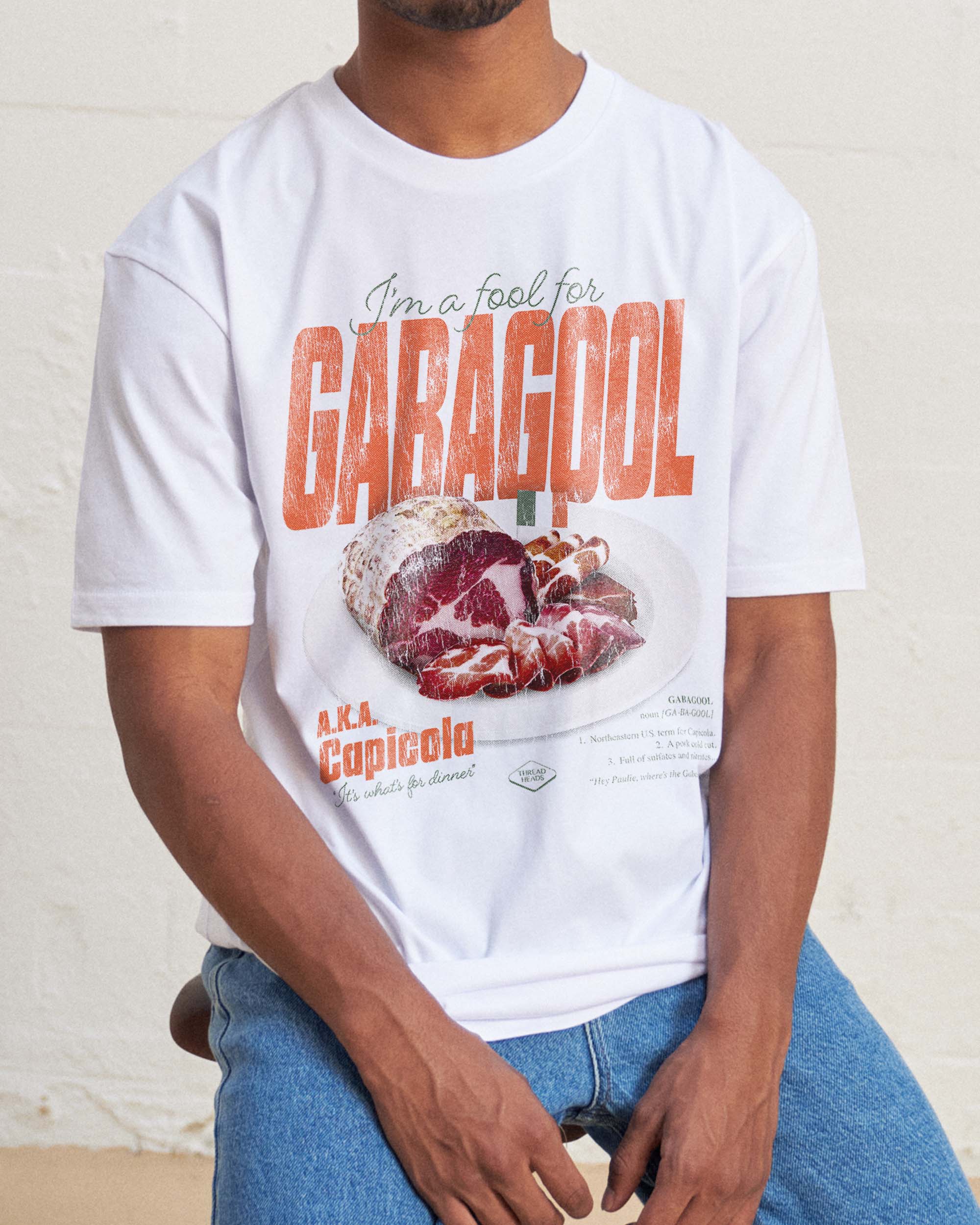 I'm a Fool for Gabagool T-Shirt Australia Online