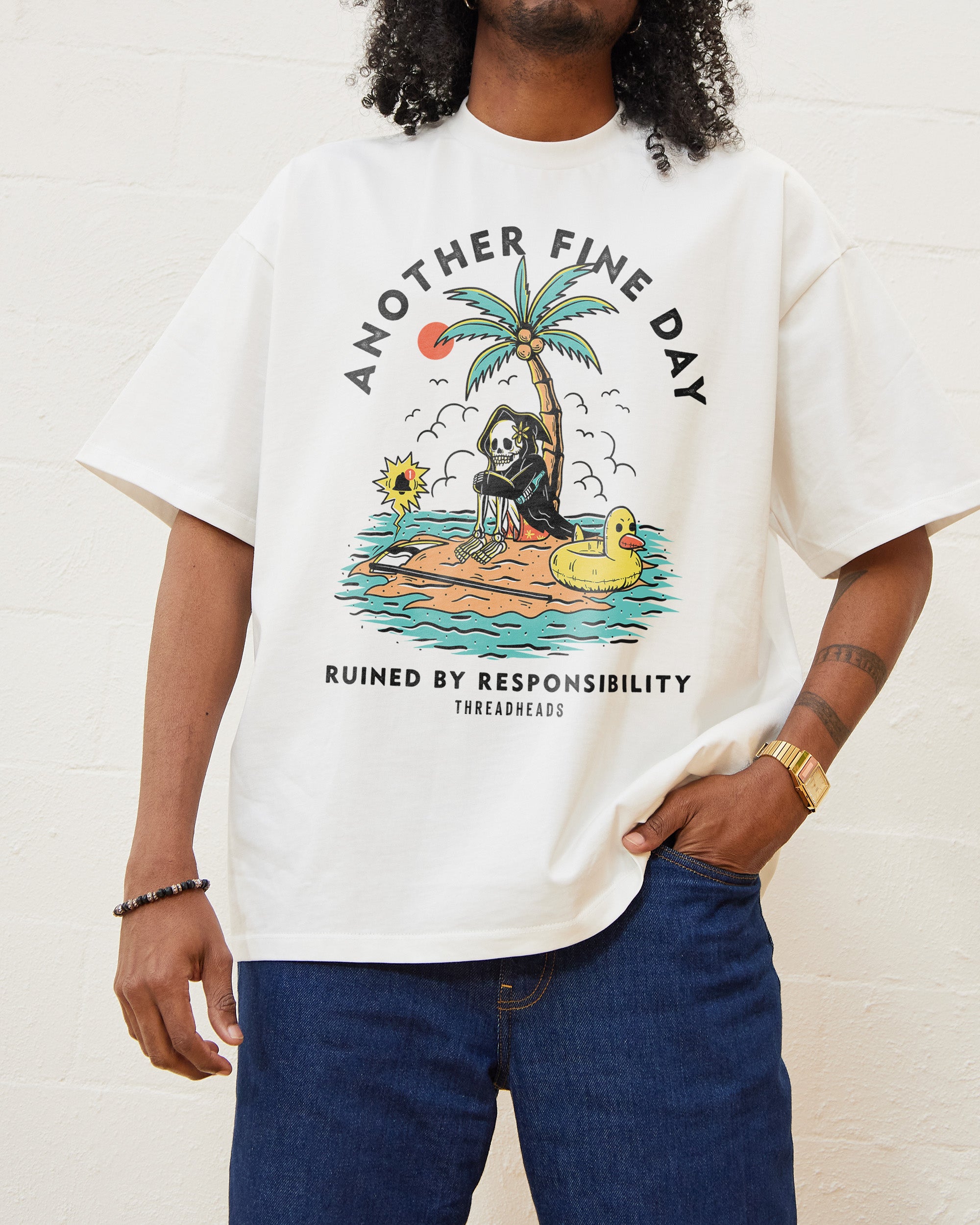 Another Fine Day Ruined by Responsibility Oversized Tee Australia Online