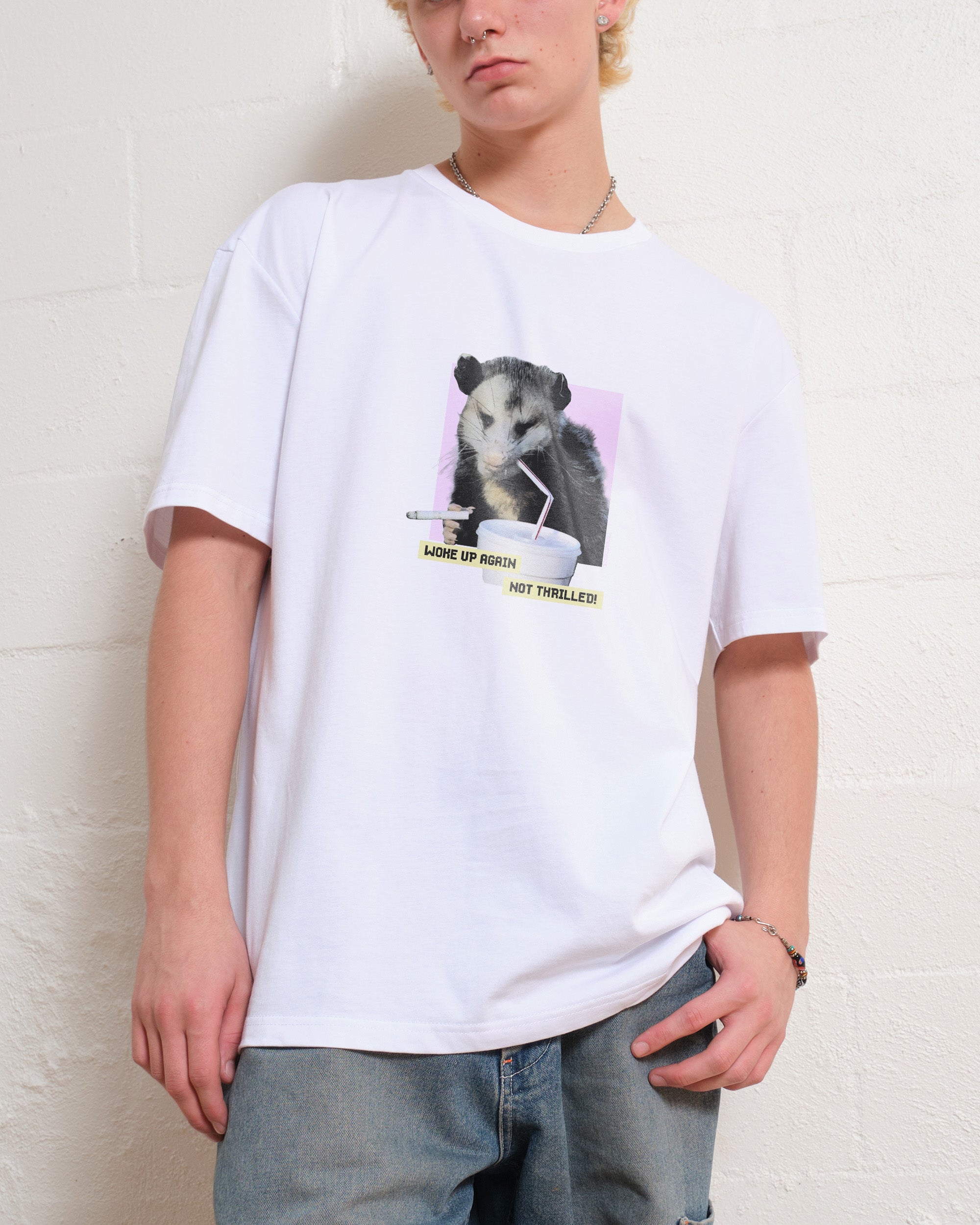 Woke Up Again, Not Thrilled T-Shirt Australia Online