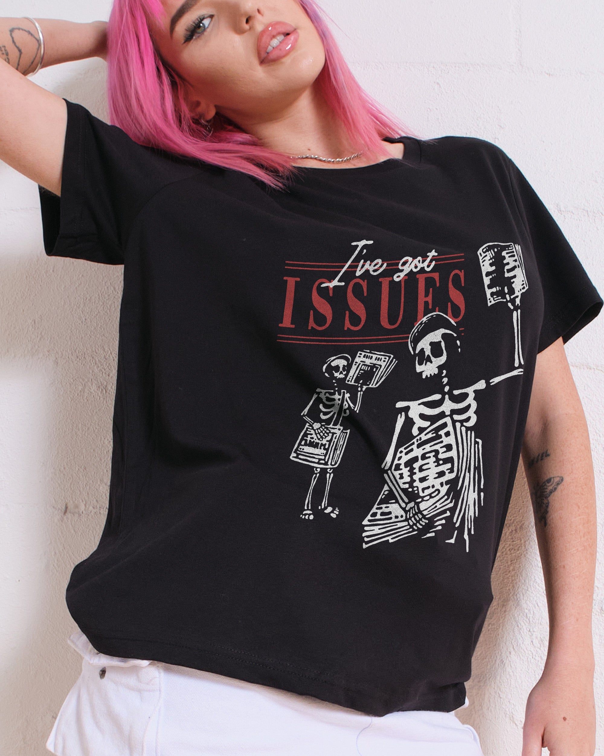 I've Got Issues Women's Tee
