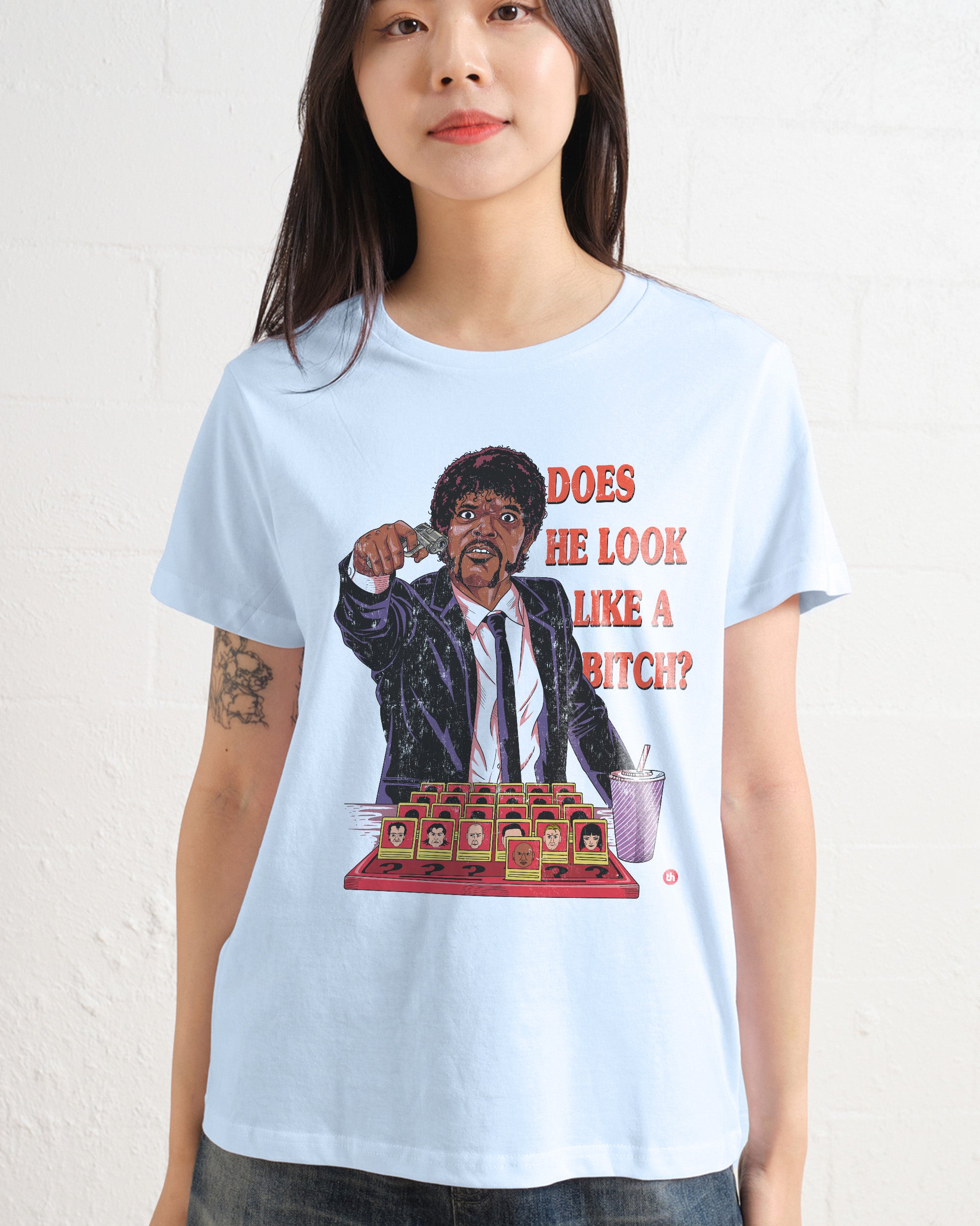 Does He Look Like a Bitch Women's Tee