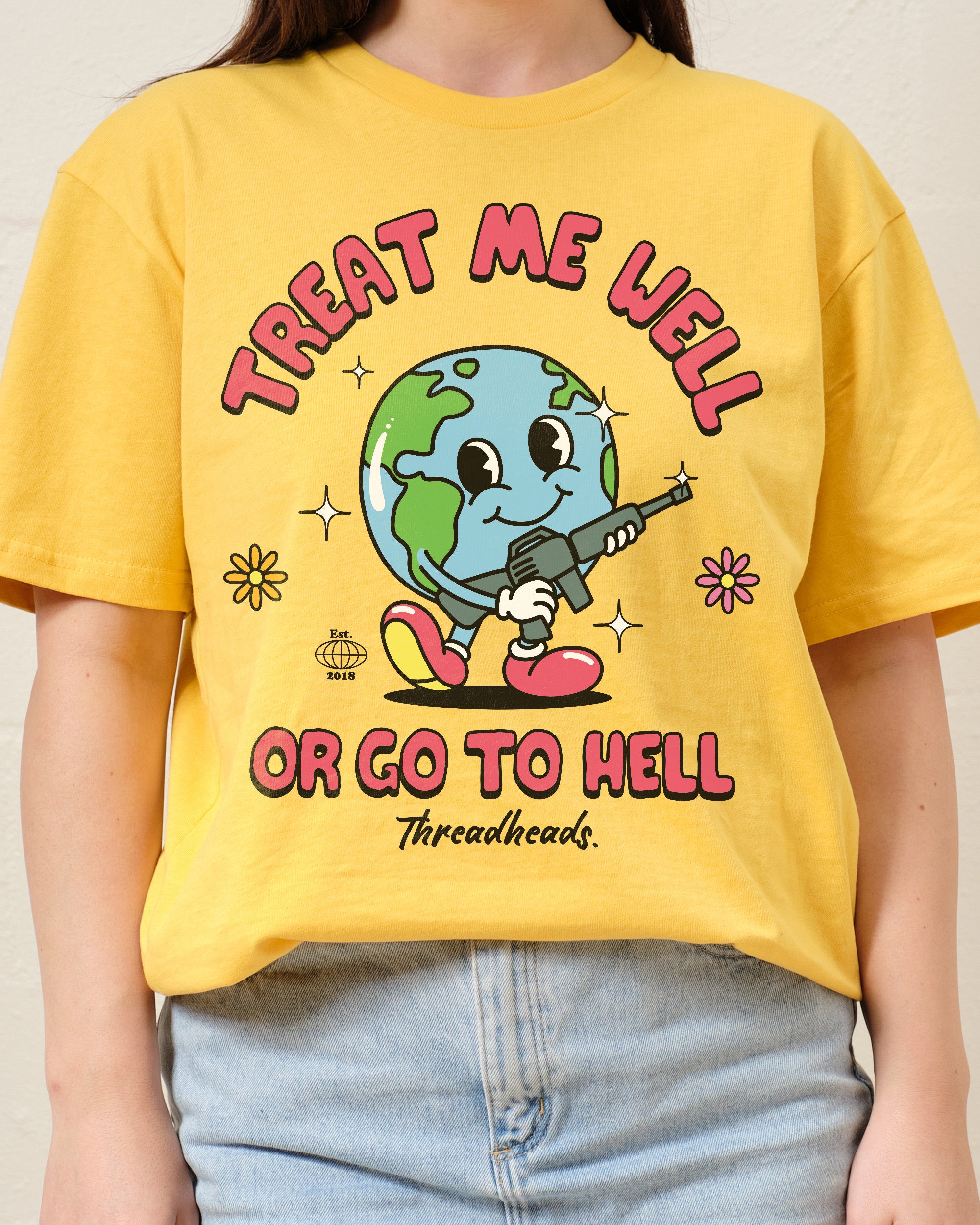 Treat Me Well Or Go To Hell T-Shirt Australia Online