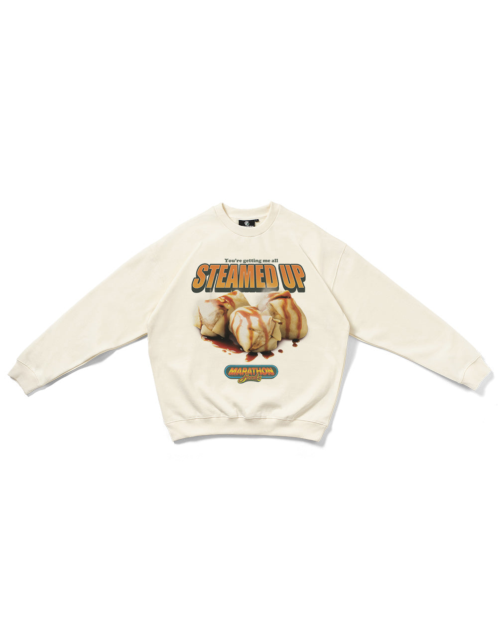 You're Getting Me All Steamed Up Sweatshirt