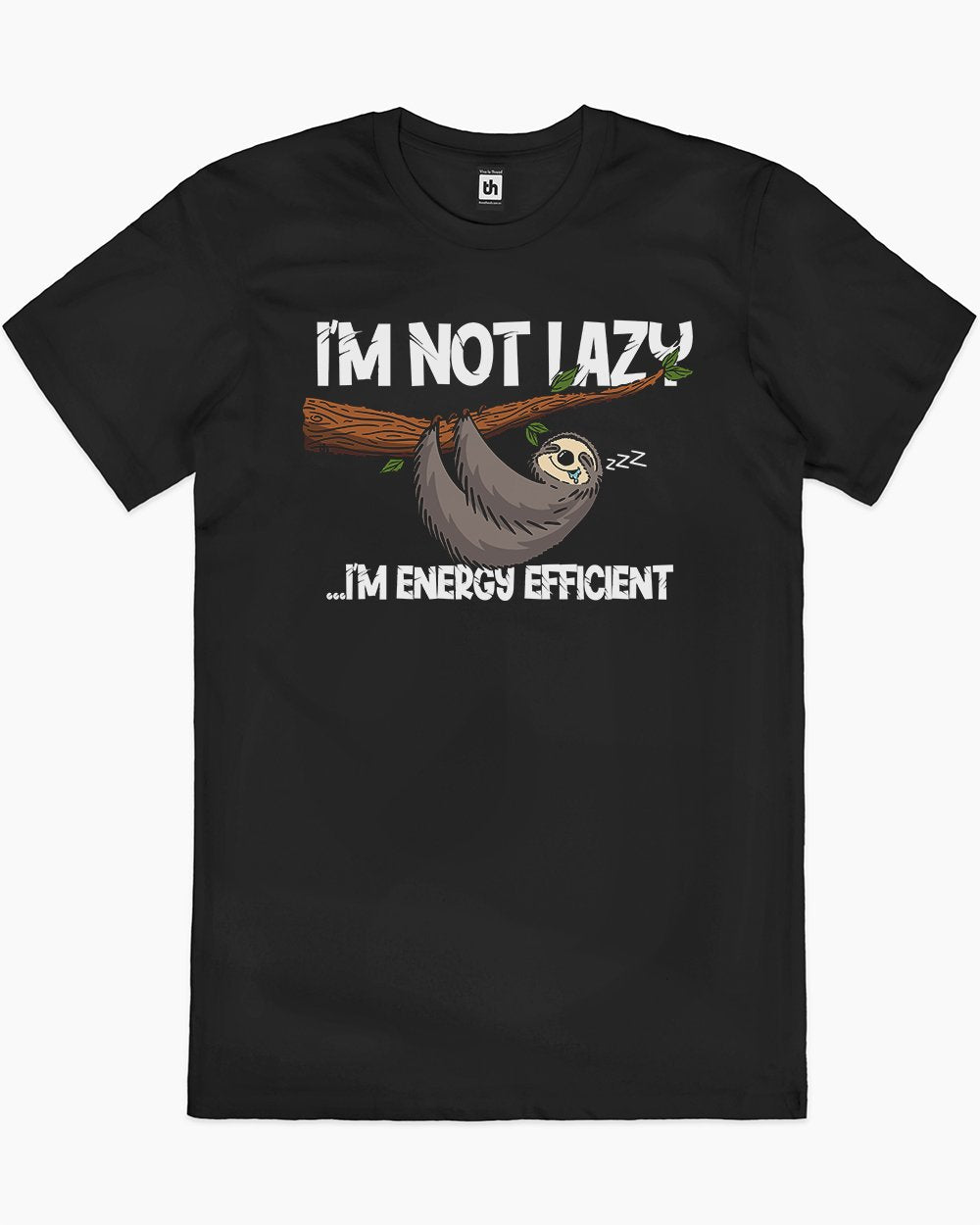 Energy Efficient Sloth T-Shirt Australia Online