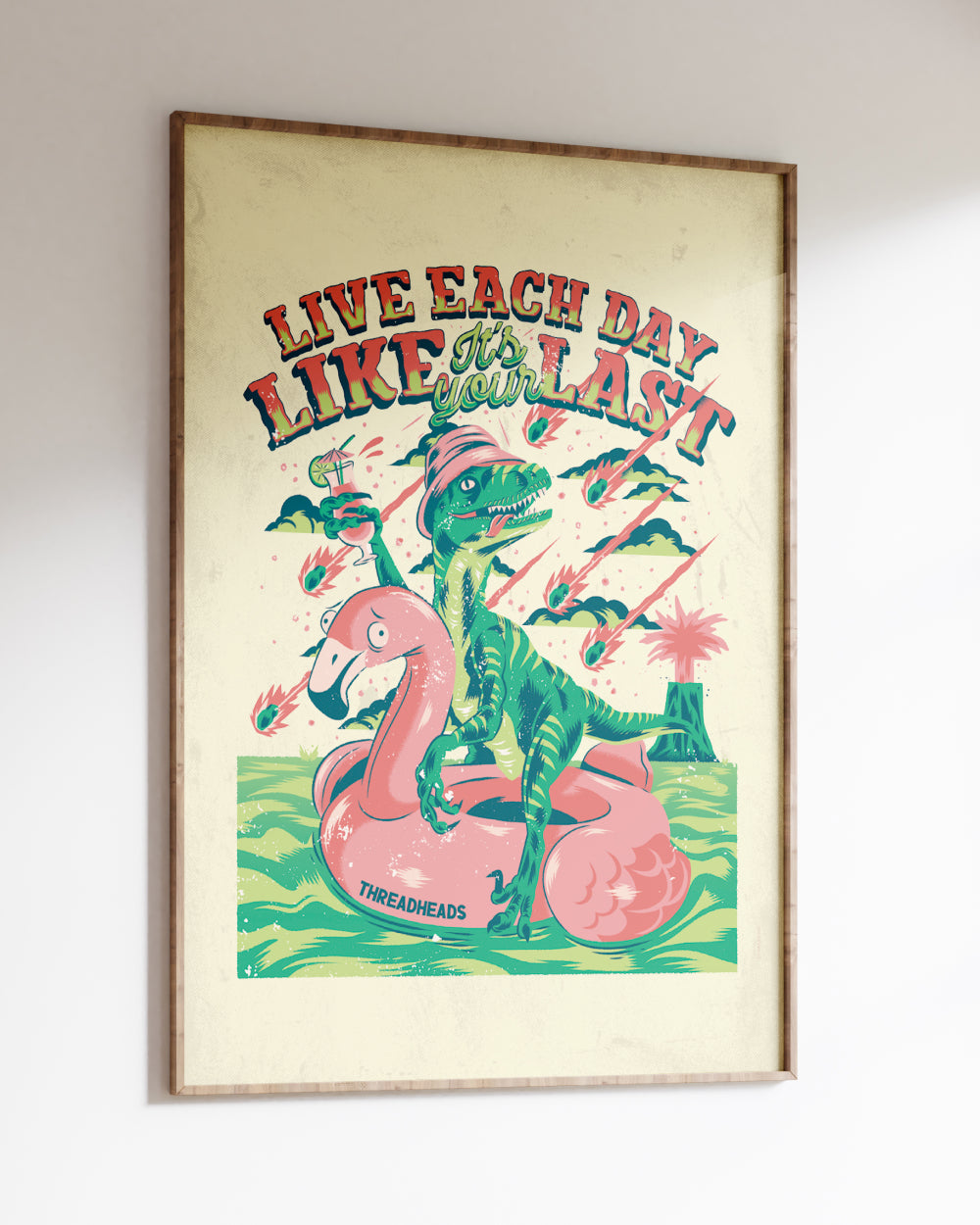 Live Each Day Like It's Your Last Art Print Australia Online
