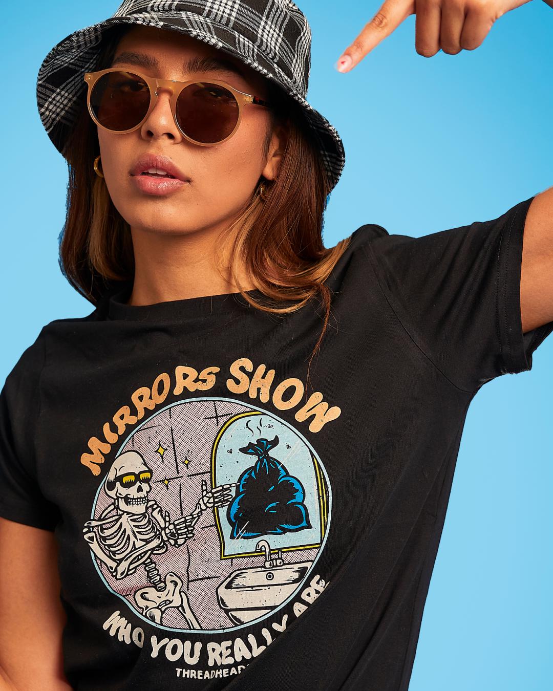 Mirrors Show Who You Really Are T-Shirt Australia Online