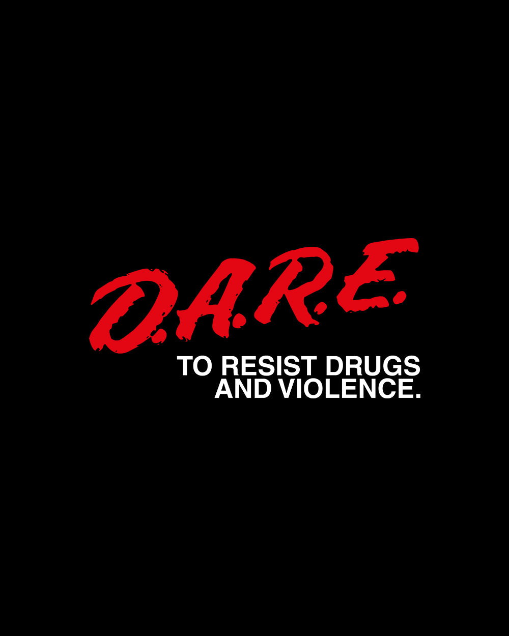 DARE to Resist Drugs and Violence Long Sleeve Australia Online #colour_black