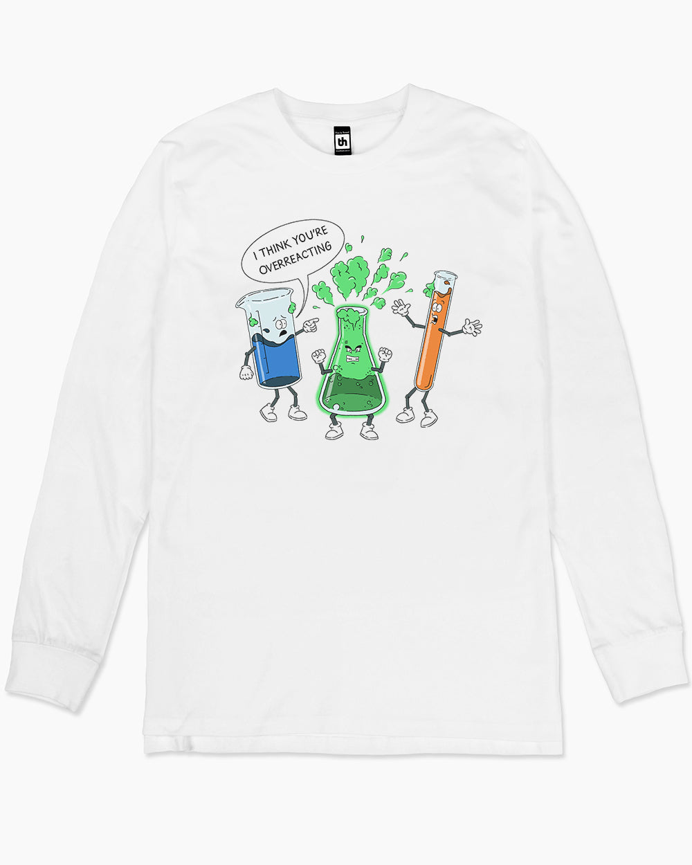 I Think You're Overreacting Long Sleeve Australia Online #colour_white