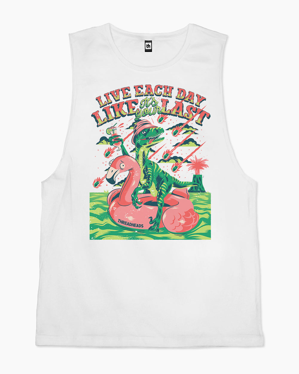 Live Each Day Like It's Your Last Tank Australia Online #colour_white
