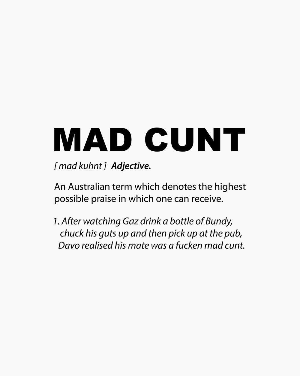 Mad Cunt T-Shirt Australia Online