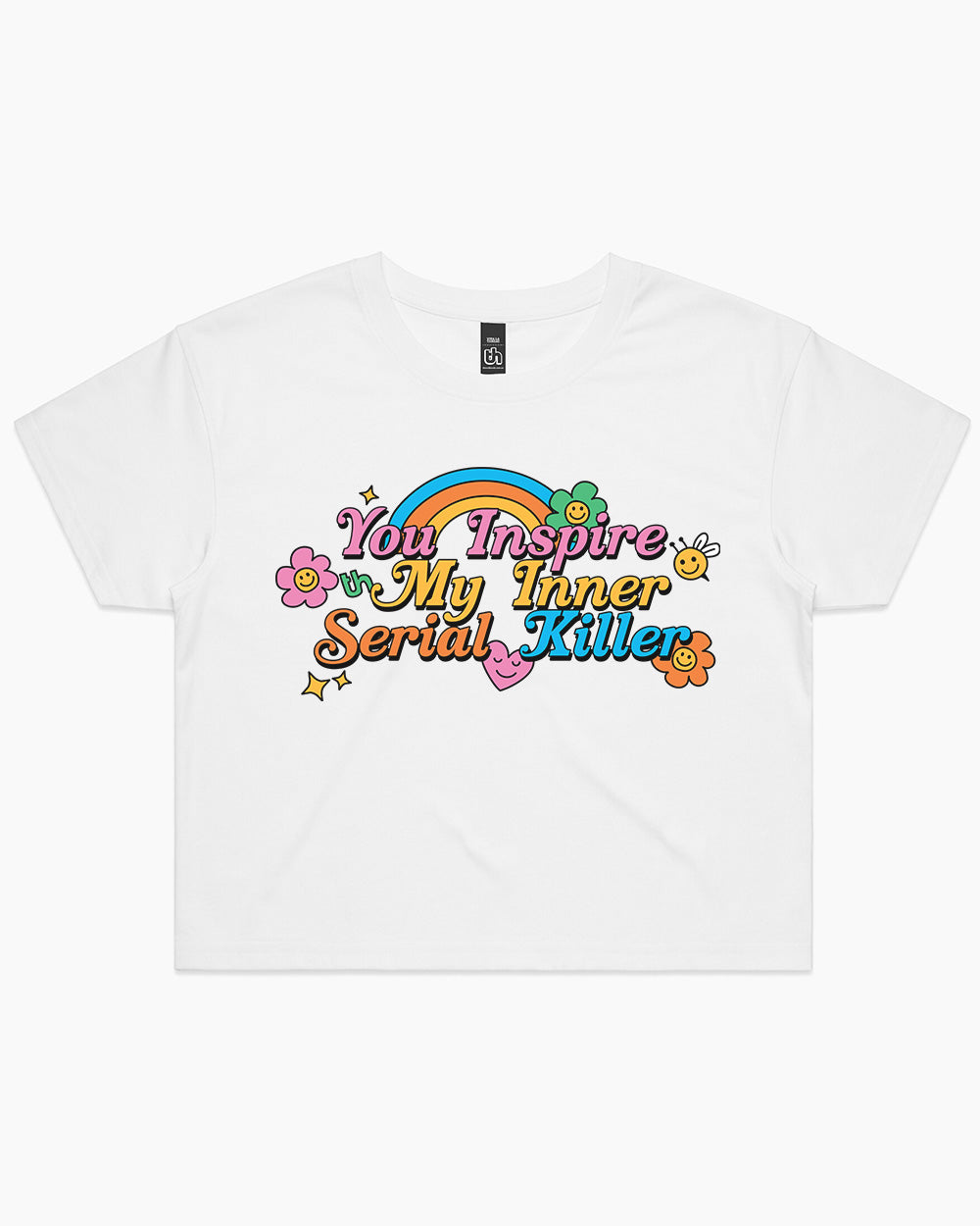 You Inspire My Inner Serial Killer Crop Tee Australia Online #colour_white